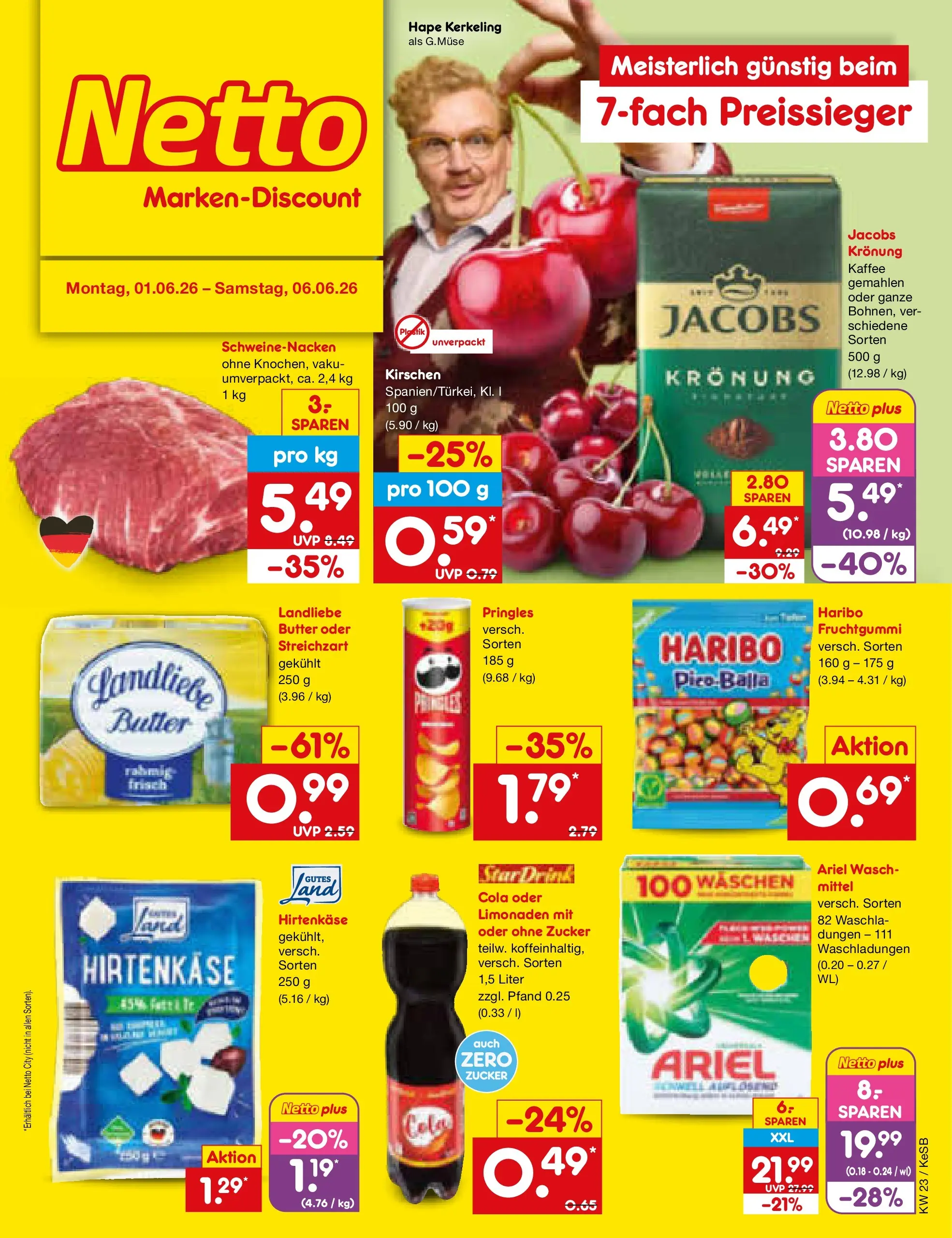 Netto Marken-Discount Prospekt Bonn (ab 01.06.2026) » Angebote | Seite: 1 | Produkte: Haribo, Cola, Butter, Pringles Netto Marken-Discount Prospekt Bonn (ab 01.06.2026) » Angebote | Seite: 1 | Produkte: Haribo, Cola, Butter, Pringles