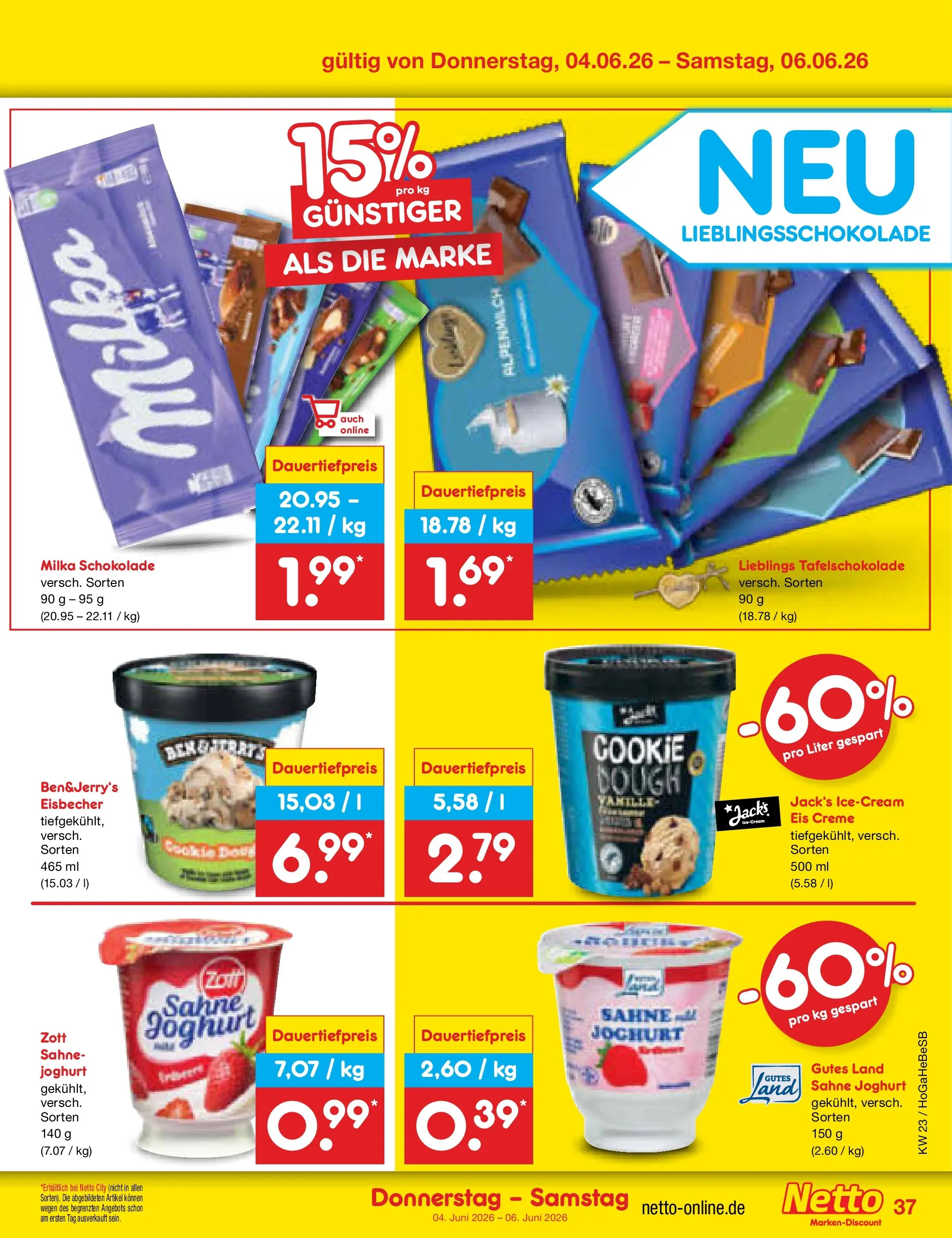 Netto Marken-Discount Prospekt Kremmen (ab 01.06.2026) » Angebote | Seite: 51 | Produkte: Schokolade, Milka, Sahne, Eis Netto Marken-Discount Prospekt Kremmen (ab 01.06.2026) » Angebote | Seite: 51 | Produkte: Schokolade, Milka, Sahne, Eis