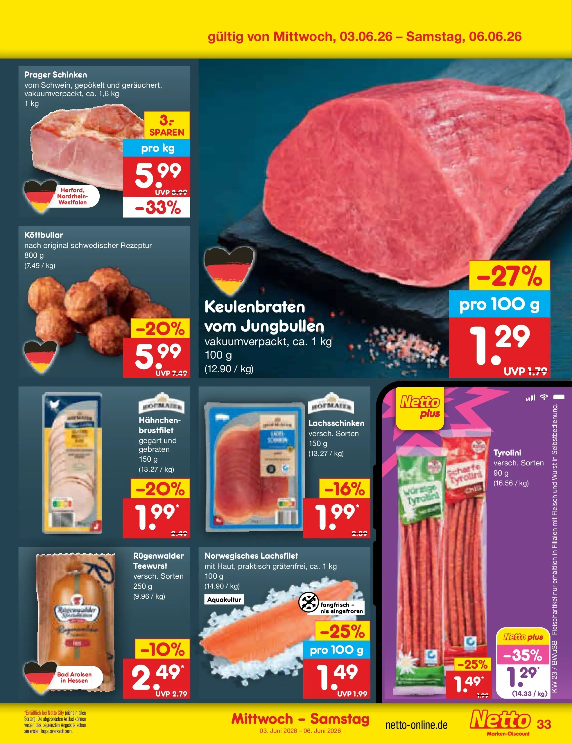 Netto Marken-Discount Prospekt Stemwede-Dielingen (ab 01.06.2026) » Angebote | Seite: 47 | Produkte: Hahnchen, Bad, Wurst, Fleisch Netto Marken-Discount Prospekt Stemwede-Dielingen (ab 01.06.2026) » Angebote | Seite: 47 | Produkte: Hahnchen, Bad, Wurst, Fleisch