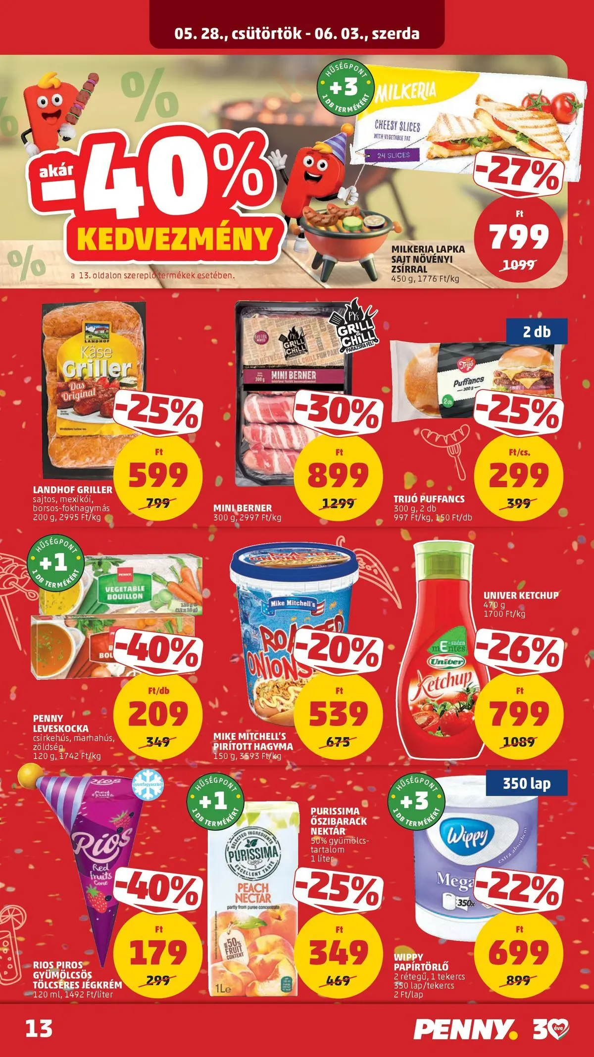 PENNY - Penny újság érvényessége 2026.06.03-ig: 2026.05.27.-tól lapozható | Oldal: 13 | Termékek: Őszibarack, Papírtörlő, Zöldség, Ketchup