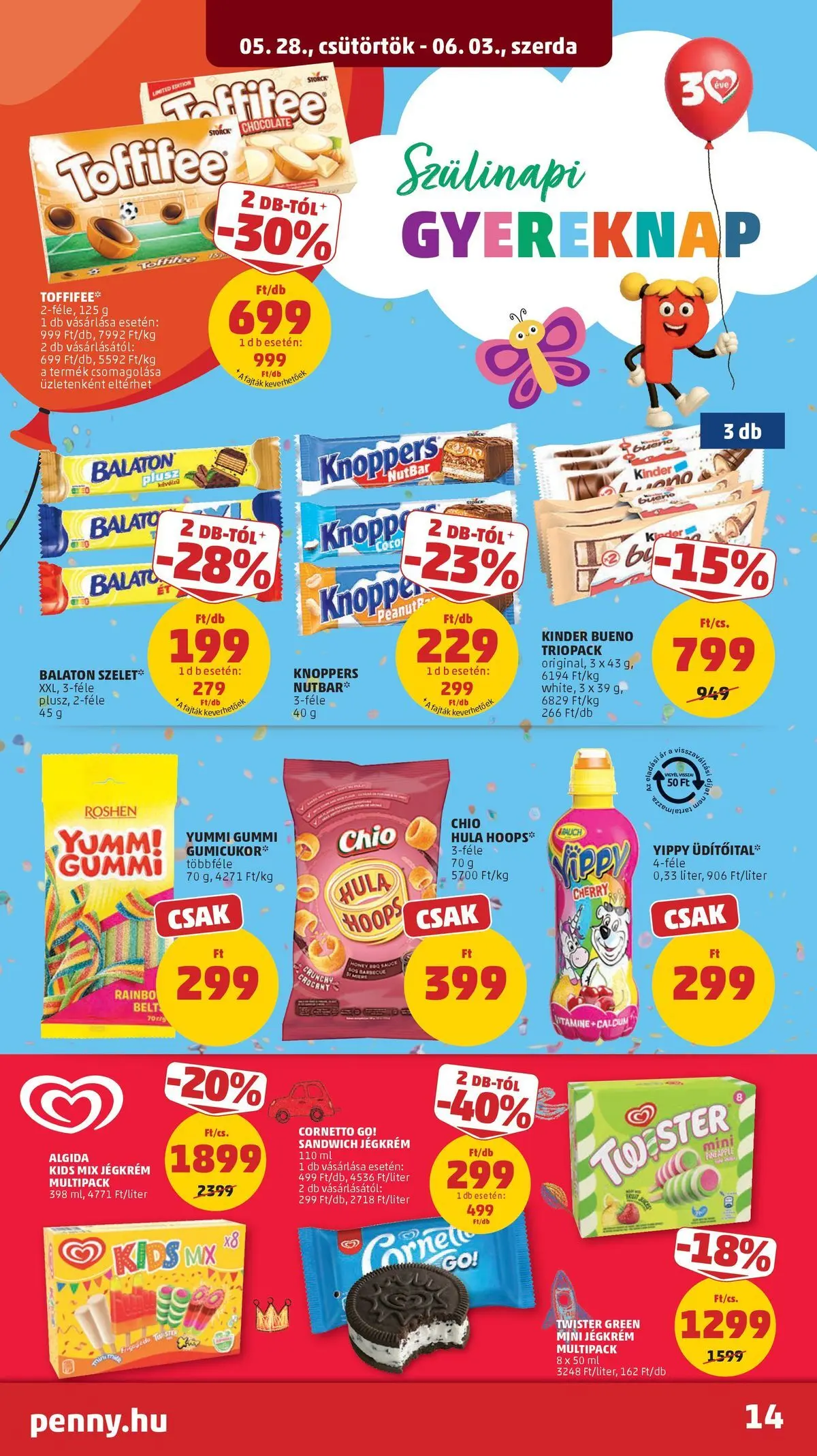 PENNY - Penny újság érvényessége 2026.06.03-ig: 2026.05.27.-tól lapozható | Oldal: 14 | Termékek: Chips, Gumicukor, Toffifee, Jégkrém