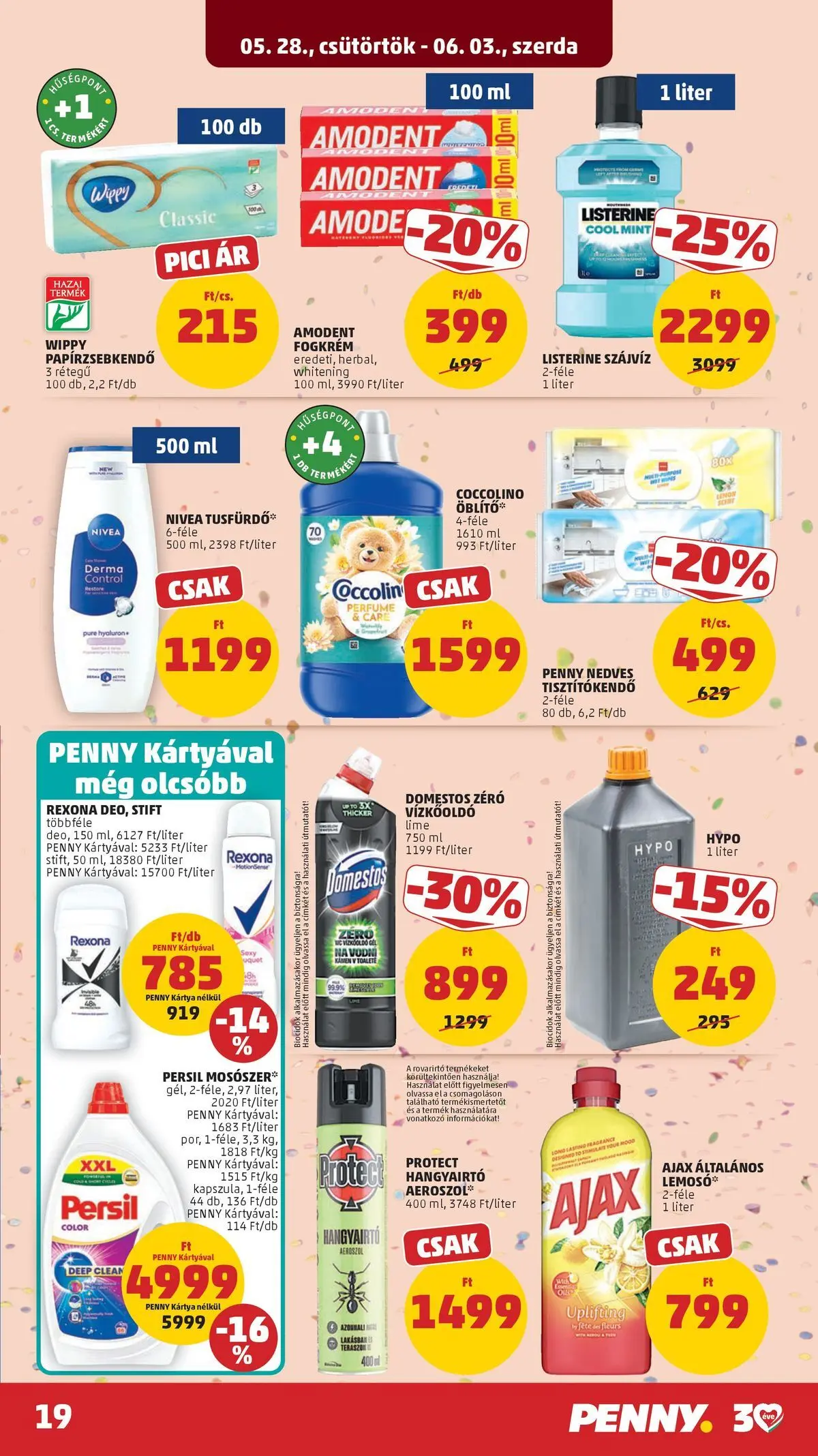 PENNY - Penny újság érvényessége 2026.06.03-ig: 2026.05.27.-tól lapozható | Oldal: 19 | Termékek: Vízkőoldó, Papírzsebkendő, Hangyairtó, Tisztítókendő