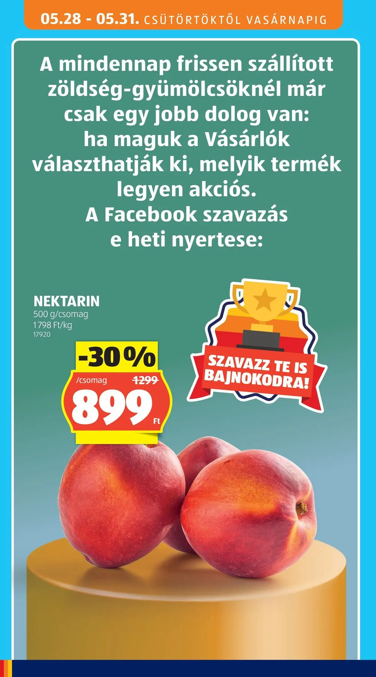 Akciós újság új Ajánlatok - 2026.05.26. -tól/töl ⏳ | Oldal: 8 | Termékek: Nektarin Ajánlatok - Aldi újság érvényessége 2026.05.31-ig - 2026.05.26. -tól/töl > akció, lapozható szórólap 🛍️ | Oldal: 8 | Termékek: Nektarin