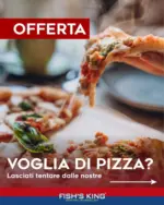 Fish's King Offerte - al 31.05.2026
