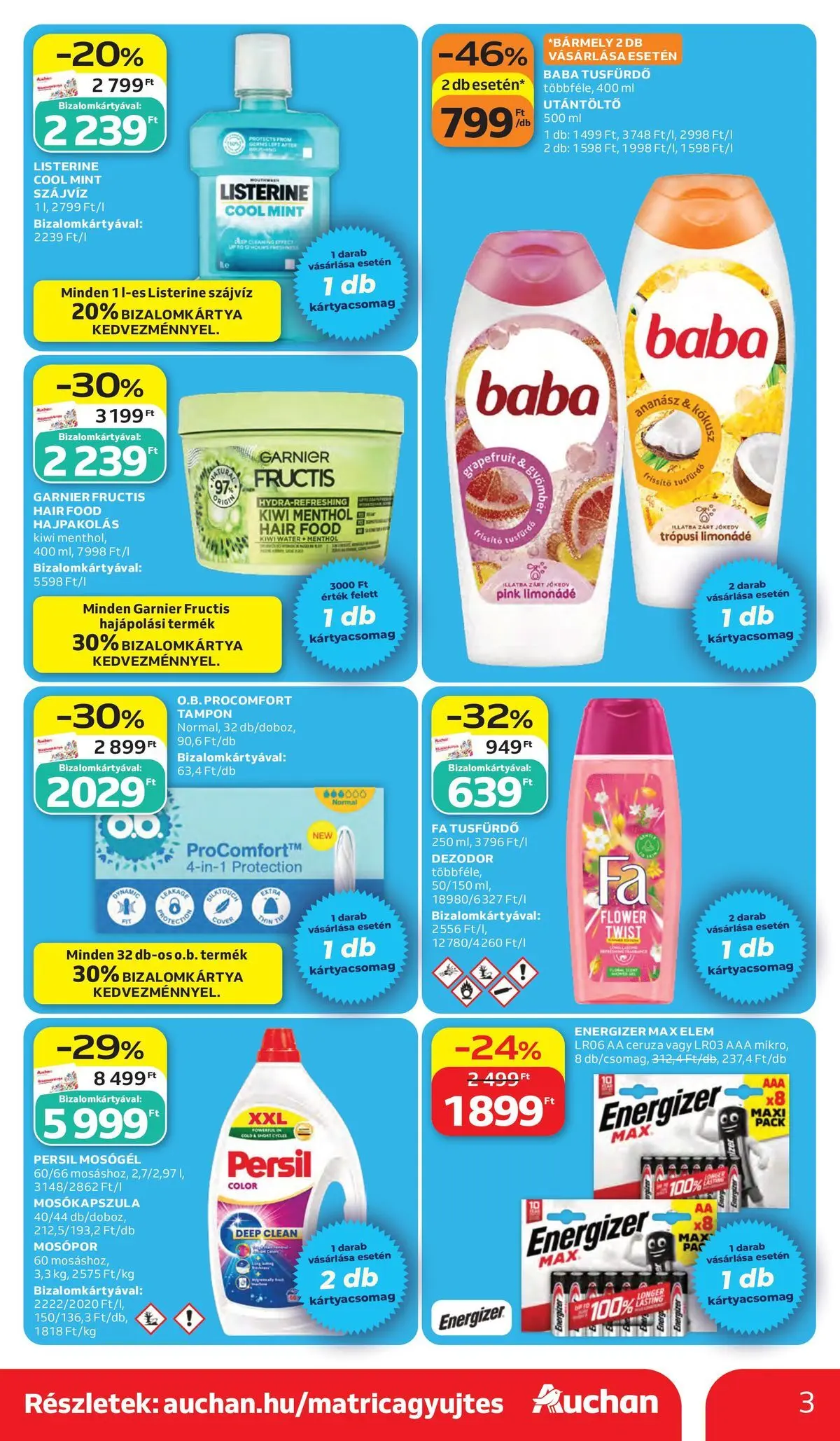 Akciós újság új Auchan - 2026.05.28. -tól/töl ⏳ | Oldal: 3 | Termékek: Hajpakolás, Mosógél, Limonádé, Szájvíz Auchan akciós újság Kecskemét - 2026.05.28. -tól/töl > akció, lapozható szórólap 🛍️ | Oldal: 3 | Termékek: Hajpakolás, Mosógél, Limonádé, Szájvíz