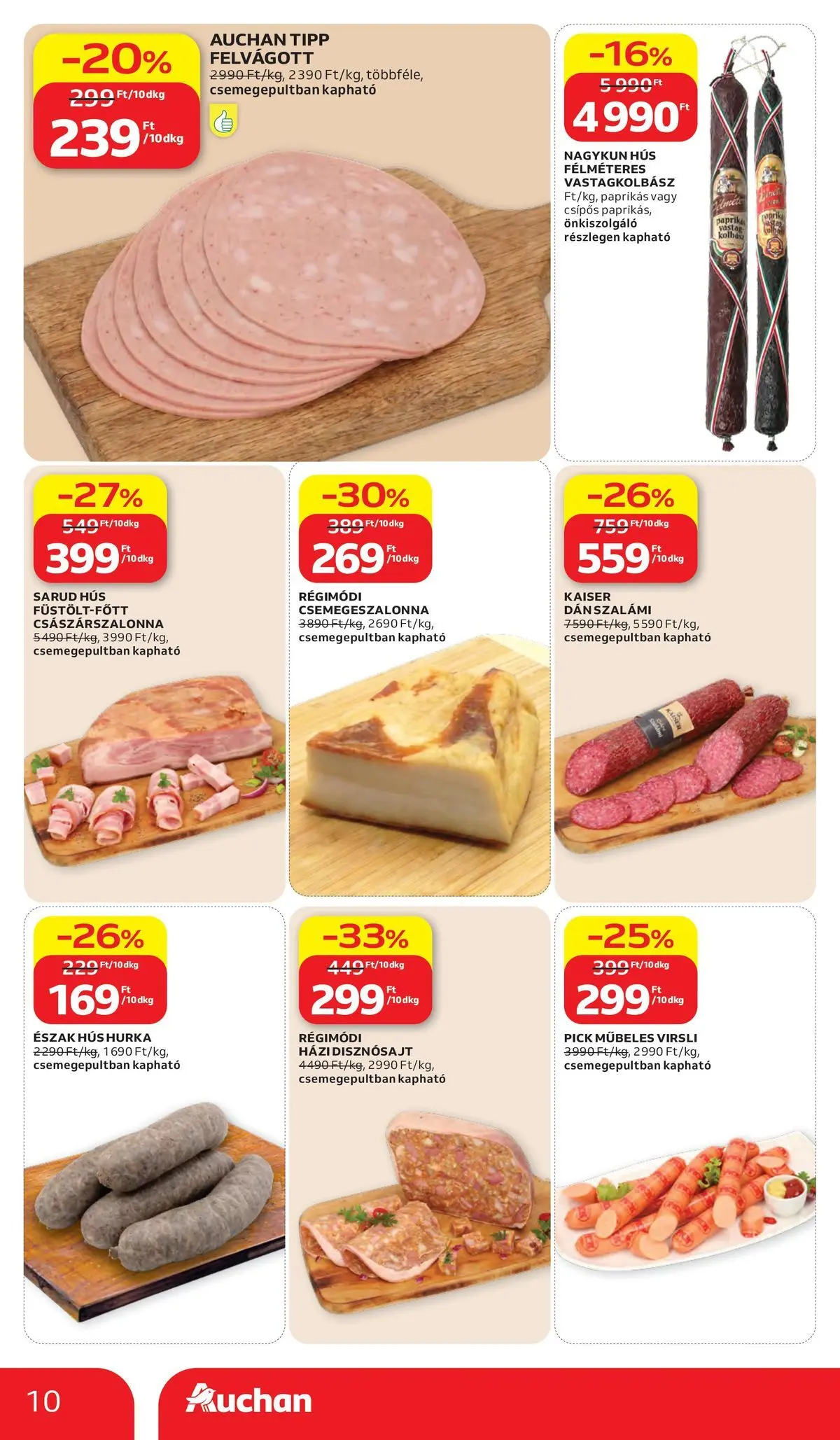 Akciós újság új Auchan - 2026.05.28. -tól/töl ⏳ | Oldal: 10 | Termékek: Virsli, Pick, Szalámi, Felvágott Auchan akciós újság Kecskemét - 2026.05.28. -tól/töl > akció, lapozható szórólap 🛍️ | Oldal: 10 | Termékek: Virsli, Pick, Szalámi, Felvágott