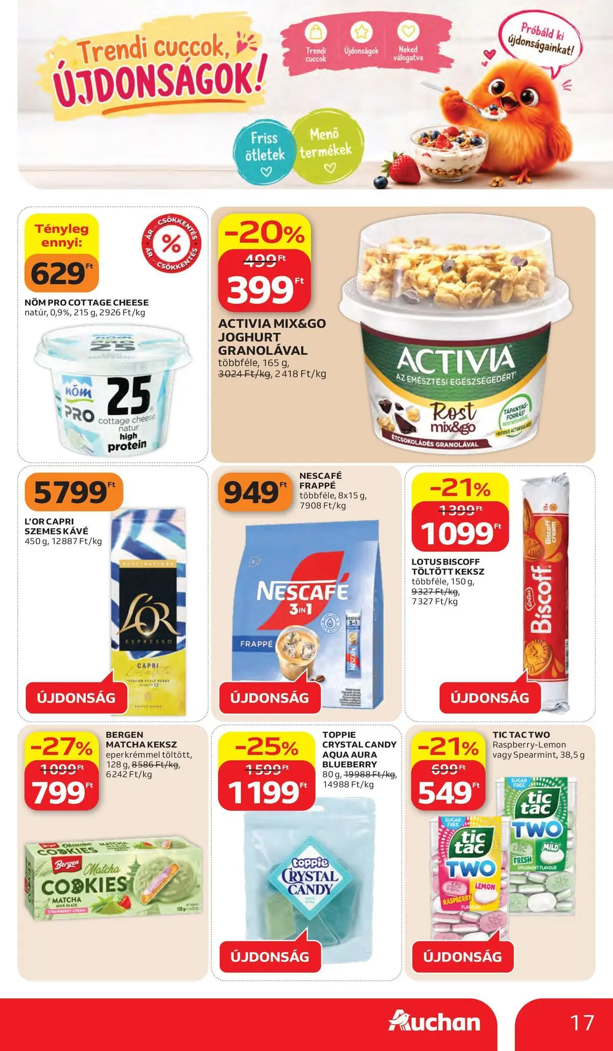 Akciós újság új Auchan - 2026.05.28. -tól/töl ⏳ | Oldal: 17 | Termékek: Nescafé, Protein, Joghurt, Szemes kávé Auchan akciós újság Kecskemét - 2026.05.28. -tól/töl > akció, lapozható szórólap 🛍️ | Oldal: 17 | Termékek: Nescafé, Protein, Joghurt, Szemes kávé