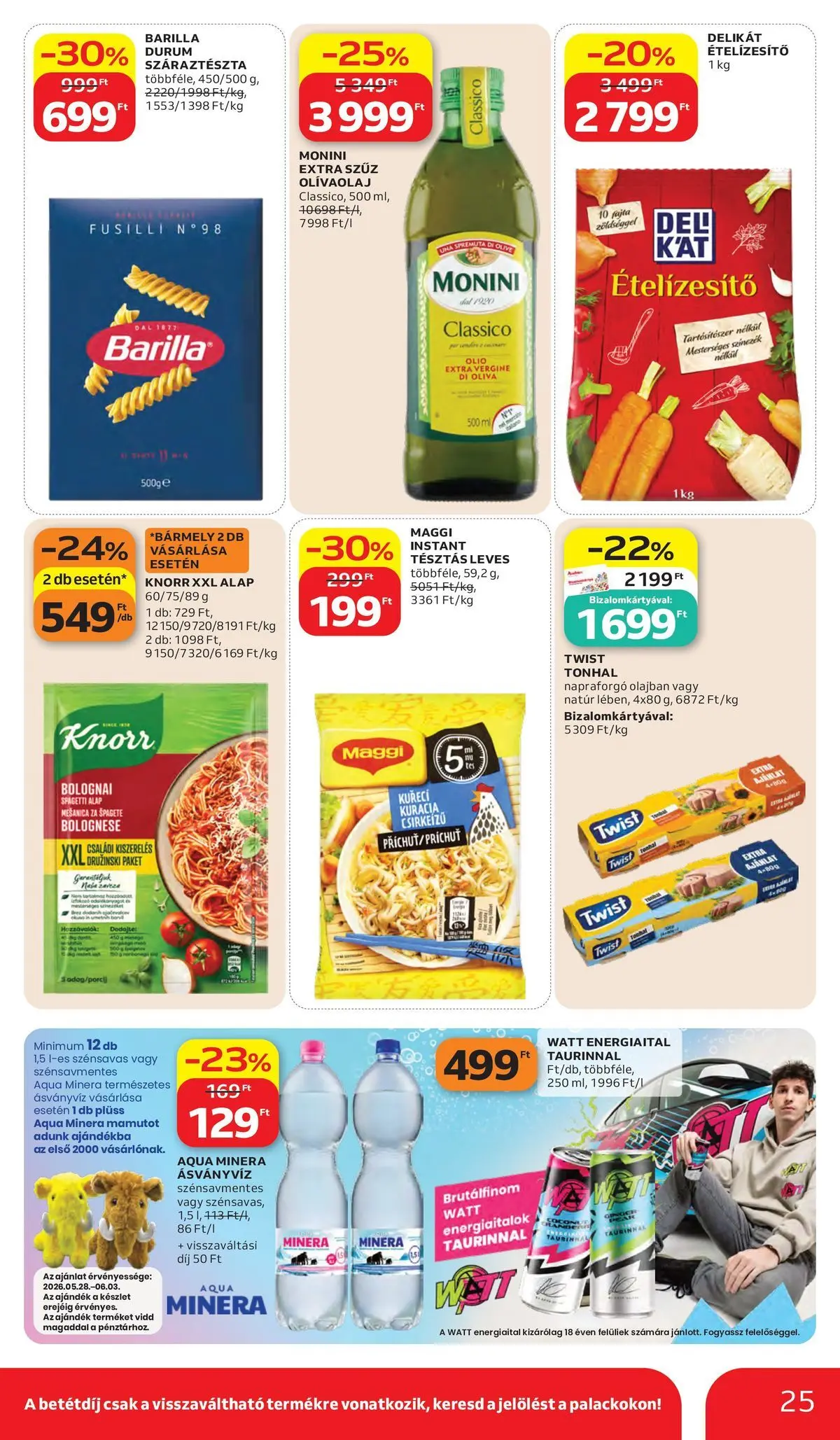 Akciós újság új Auchan - 2026.05.28. -tól/töl ⏳ | Oldal: 25 | Termékek: Spagetti, Plüss, Száraztészta, Olívaolaj Auchan akciós újság Kecskemét - 2026.05.28. -tól/töl > akció, lapozható szórólap 🛍️ | Oldal: 25 | Termékek: Spagetti, Plüss, Száraztészta, Olívaolaj