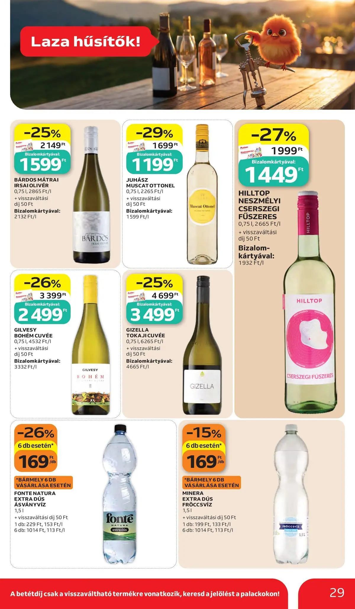Akciós újság új Auchan - 2026.05.28. -tól/töl ⏳ | Oldal: 29 | Termékek: Ásványvíz Auchan akciós újság Kecskemét - 2026.05.28. -tól/töl > akció, lapozható szórólap 🛍️ | Oldal: 29 | Termékek: Ásványvíz