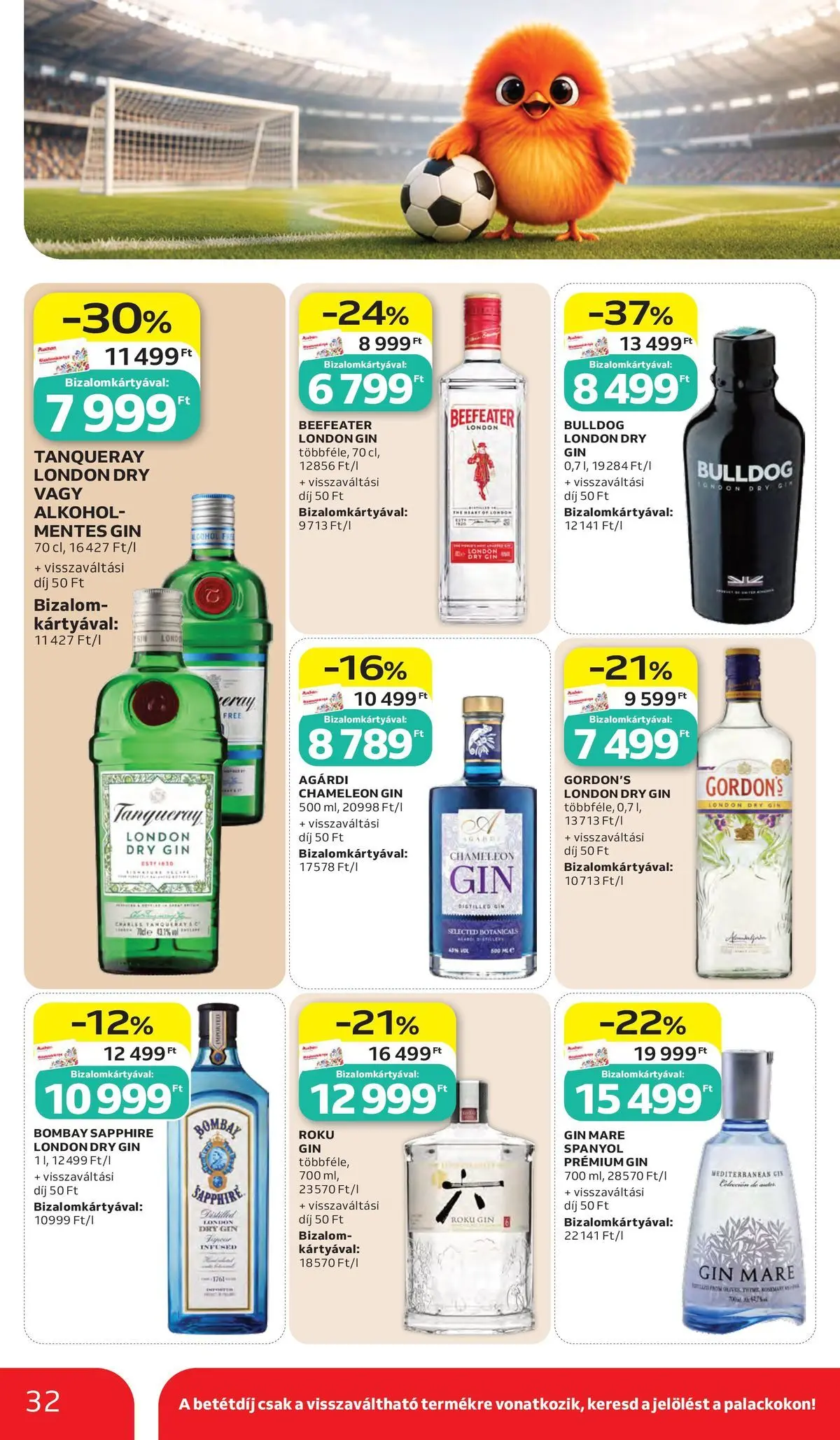 Akciós újság új Auchan - 2026.05.28. -tól/töl ⏳ | Oldal: 32 | Termékek: Alkohol, Gin Auchan akciós újság Kecskemét - 2026.05.28. -tól/töl > akció, lapozható szórólap 🛍️ | Oldal: 32 | Termékek: Alkohol, Gin
