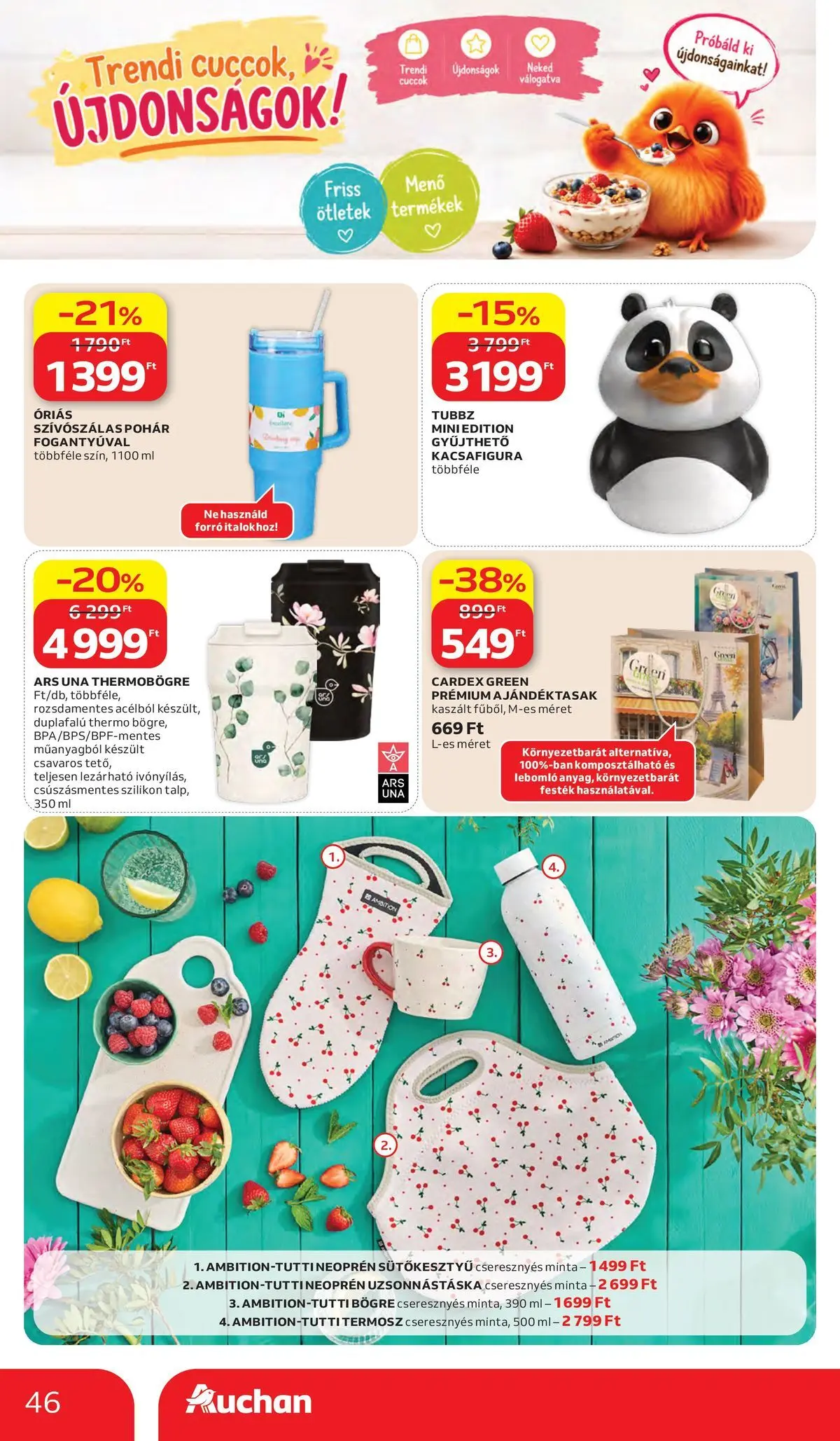 Akciós újság új Auchan - 2026.05.28. -tól/töl ⏳ | Oldal: 46 | Termékek: Bögre, Termosz, Festék Auchan akciós újság Kecskemét - 2026.05.28. -tól/töl > akció, lapozható szórólap 🛍️ | Oldal: 46 | Termékek: Bögre, Termosz, Festék