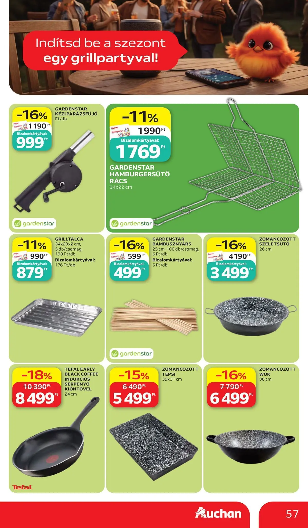 Akciós újság új Auchan - 2026.05.28. -tól/töl ⏳ | Oldal: 57 | Termékek: Grilltálca, Tefal, Serpenyő Auchan akciós újság Kecskemét - 2026.05.28. -tól/töl > akció, lapozható szórólap 🛍️ | Oldal: 57 | Termékek: Grilltálca, Tefal, Serpenyő