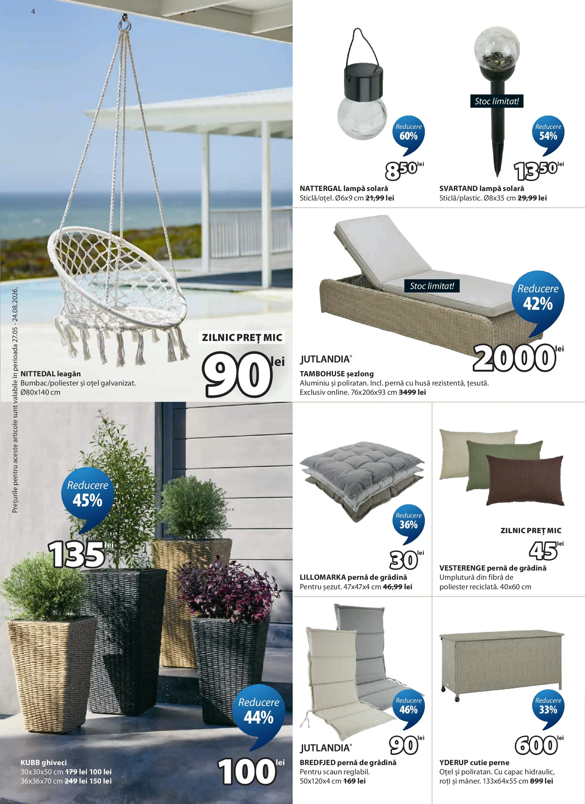 JYSK Catalog - Oferta 27.05.2026 - 25.06.2026 | Pagină: 4 | Produse: Șezlong, Scaun, Ghiveci, Lampă