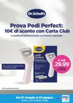 Acqua & Sapone SRL Societ&agrave; Consortile Prova pedi perfect: 10 euro di sconto con Carta club - al 30.06.2026