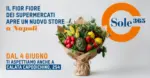 Sole 365 Nuovo store a Napoli - al 04.06.2026