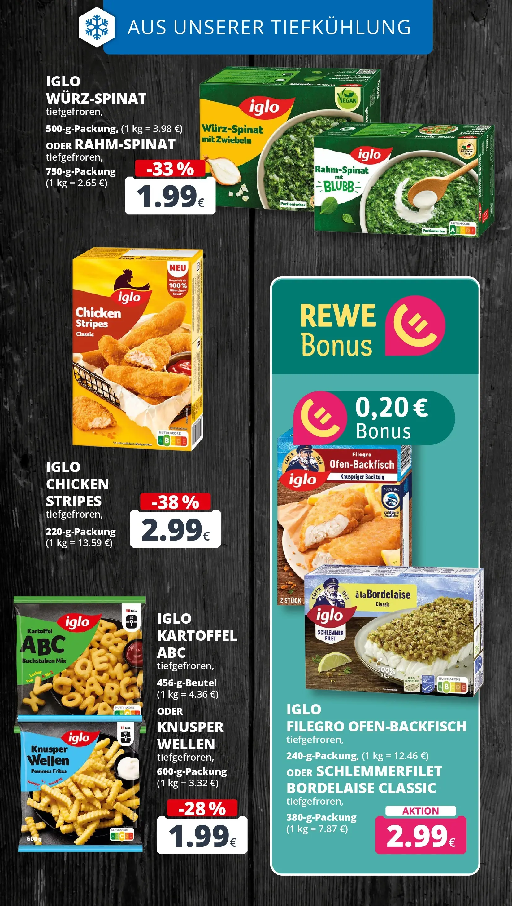REWE Prospekt ab 01.06.2026 zum Blättern » Angebote | Seite: 20 | Produkte: Iglo, Pommes, Pommes frites, Zwiebeln