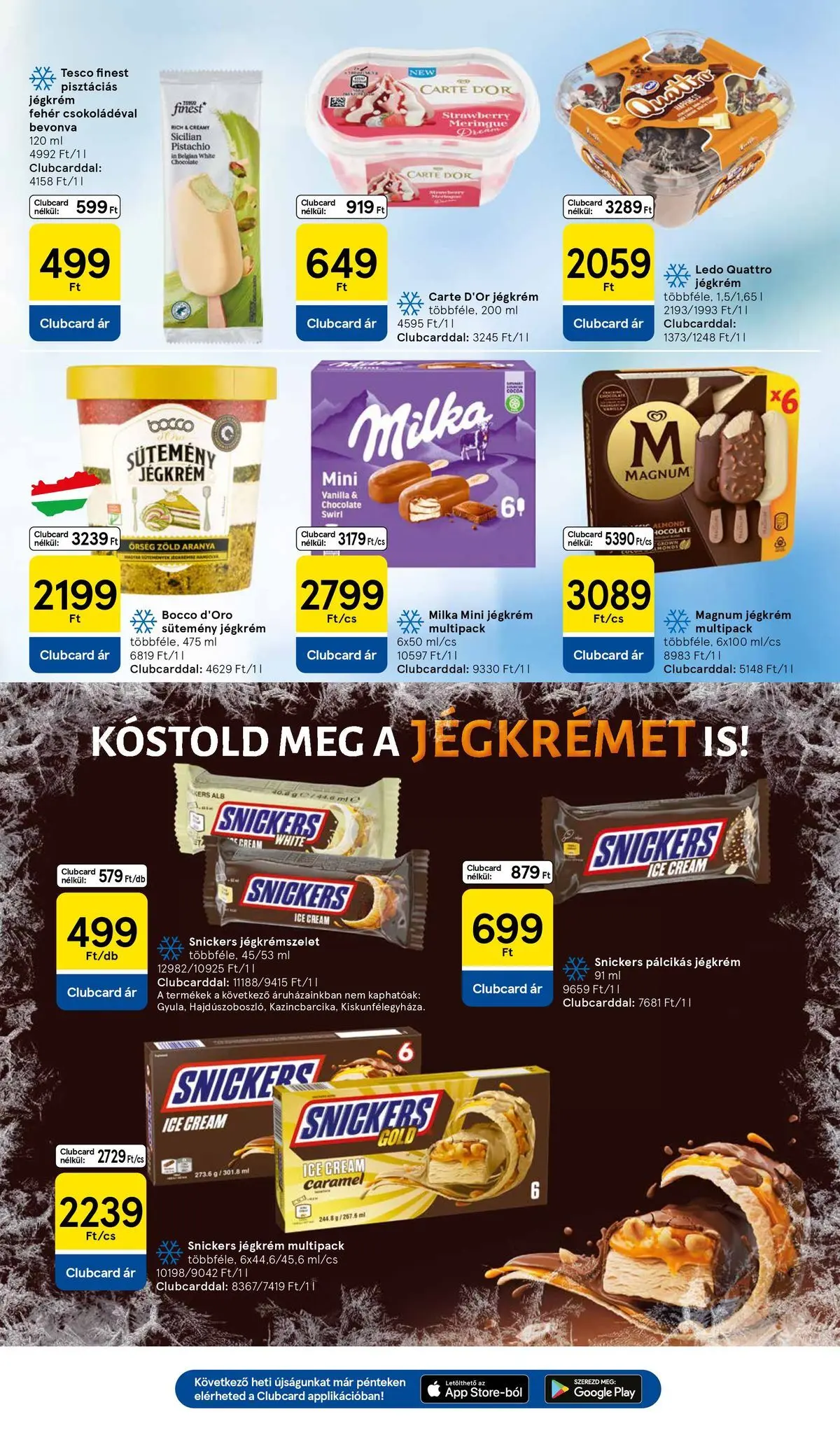 Tesco akciós újság - 2026.05.28.-tól - online | Oldal: 19 | Termékek: Magnum, Sütemény, Jégkrém, Pálcikás jégkrém