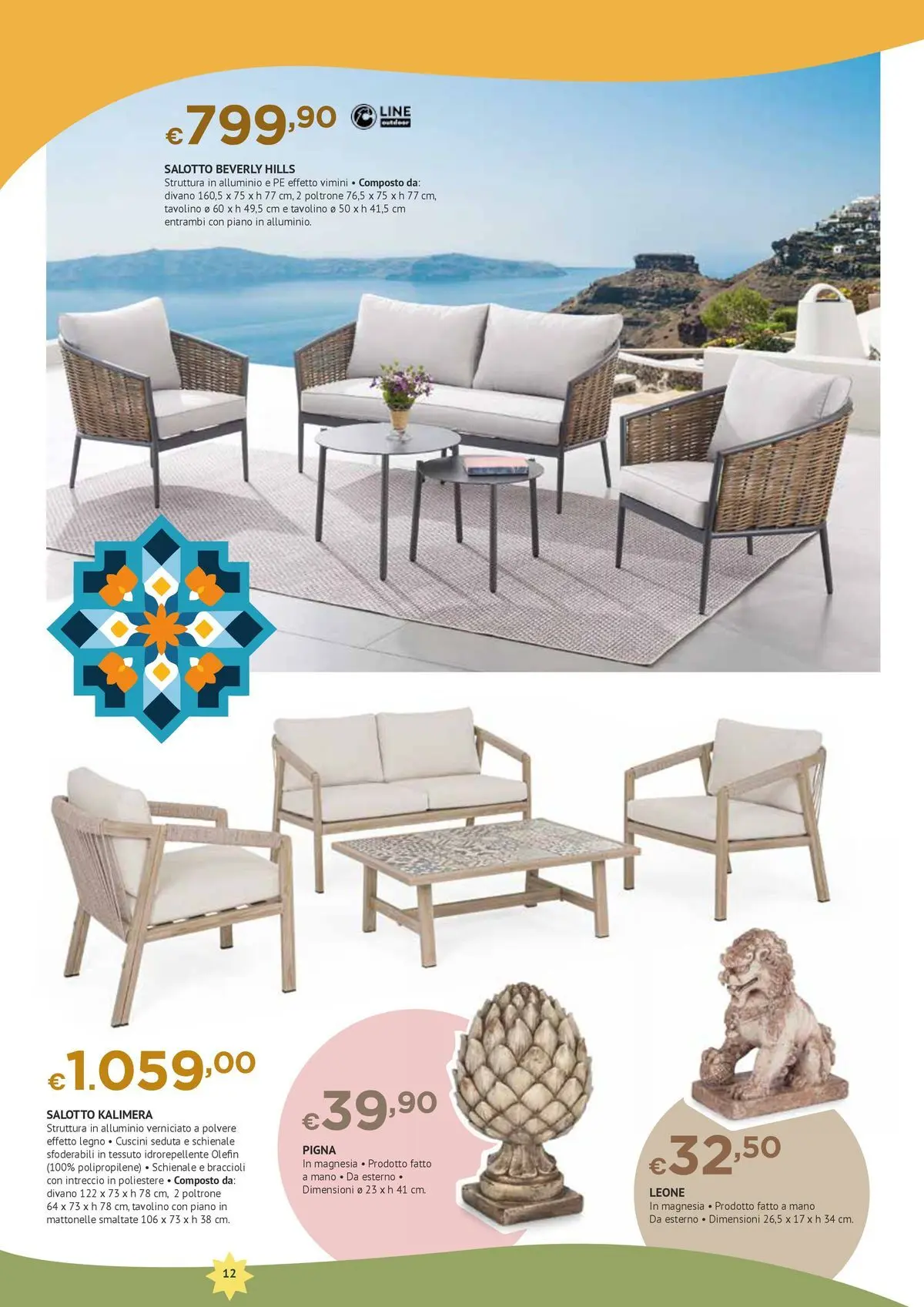 Nuovo Offerte - Anche fuori è Casa dal 28/05/2026 > offerte anteprima 🛍️ | Pagina: 12 | Prodotti: Tavolino, Braccioli, Alluminio, Divano