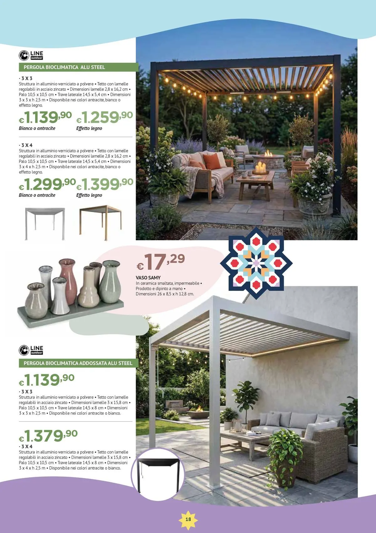 Nuovo Offerte - Anche fuori è Casa dal 28/05/2026 > offerte anteprima 🛍️ | Pagina: 18 | Prodotti: Pergola, Alluminio, Vaso