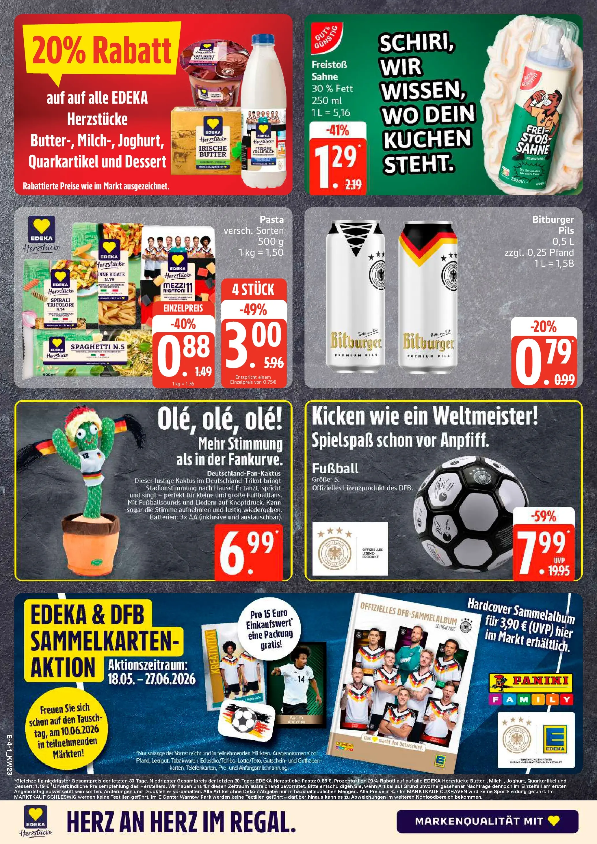 Edeka prospekt Rostock (ab 01.06.2026) » Angebote Online | Seite: 4 | Produkte: Pils, Football, Kuchen, Sahne