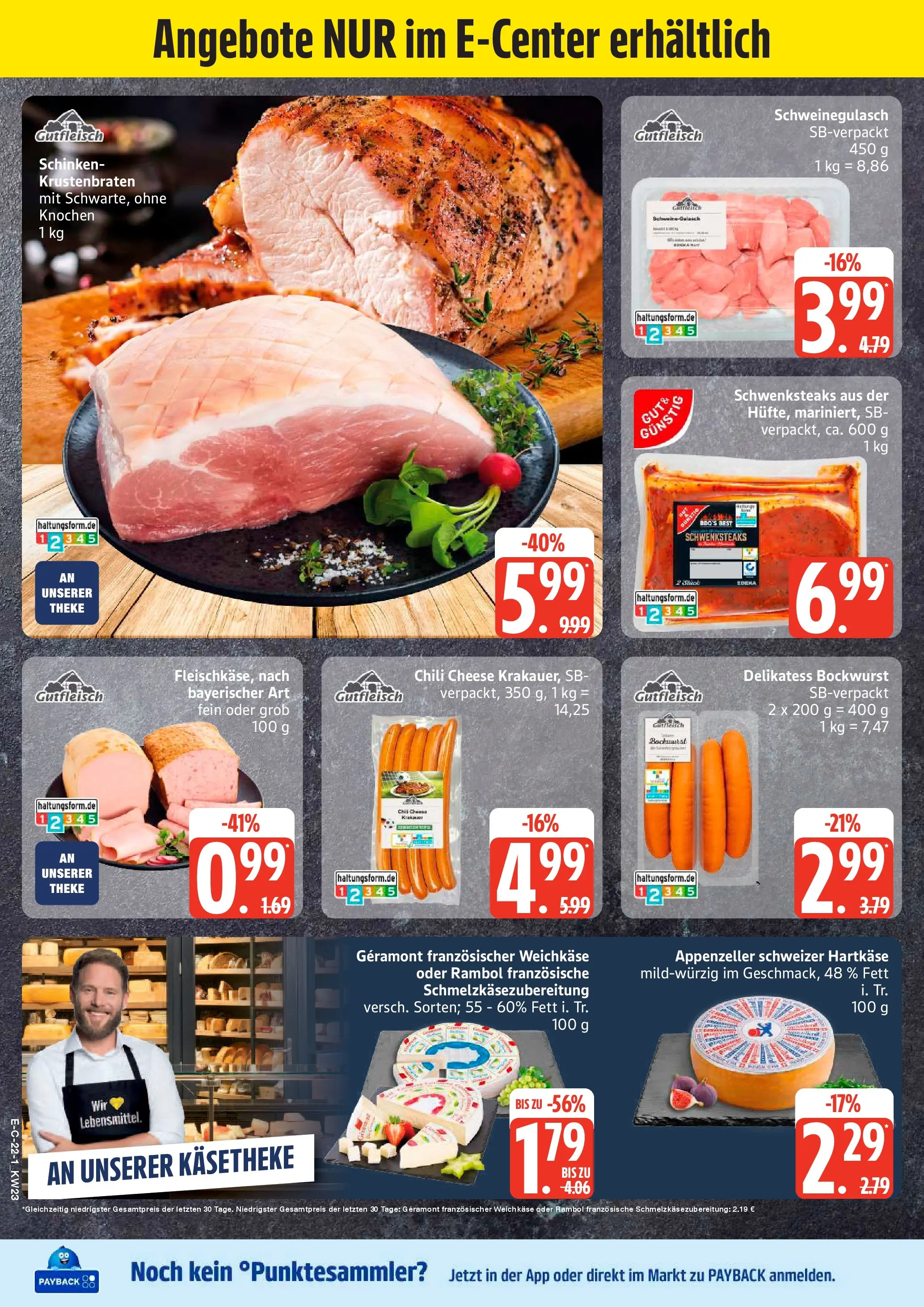 Marktkauf Prospekt Heide (ab 01.06.2026) » Angebote online | Seite: 22 | Produkte: Theke, Krustenbraten, Chili, Schinken