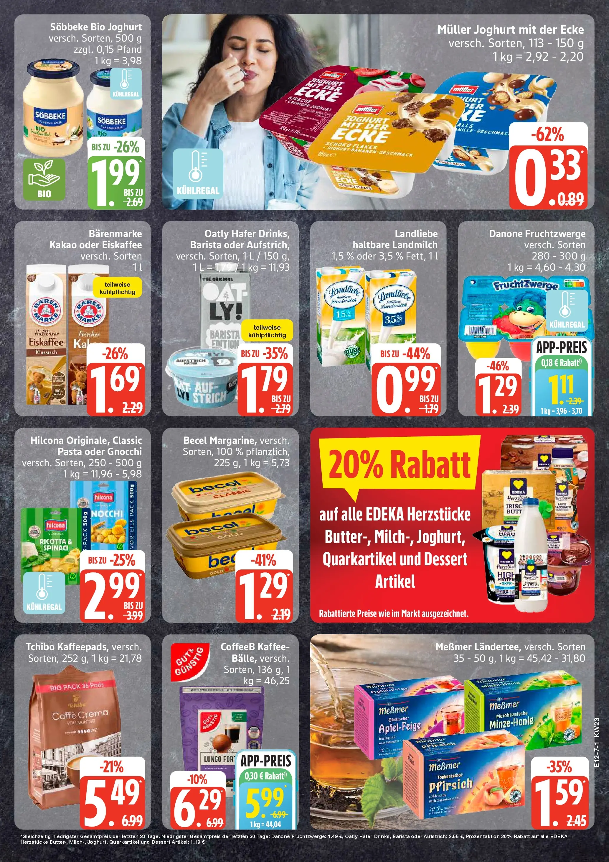 Edeka prospekt Rostock-Gehlsdorf (ab 01.06.2026) » Angebote Online | Seite: 7 | Produkte: Margarine, Joghurt, Becel, Messmer