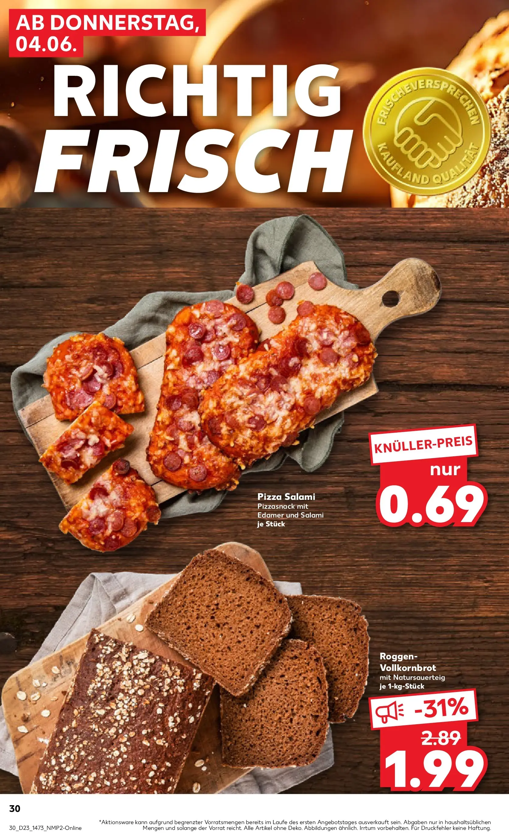 Prospekt Kaufland ab 04.06.2026 » Angebote Online zum Blättern | Seite: 30 | Produkte: Vollkornbrot, Edamer, Salami, Pizza