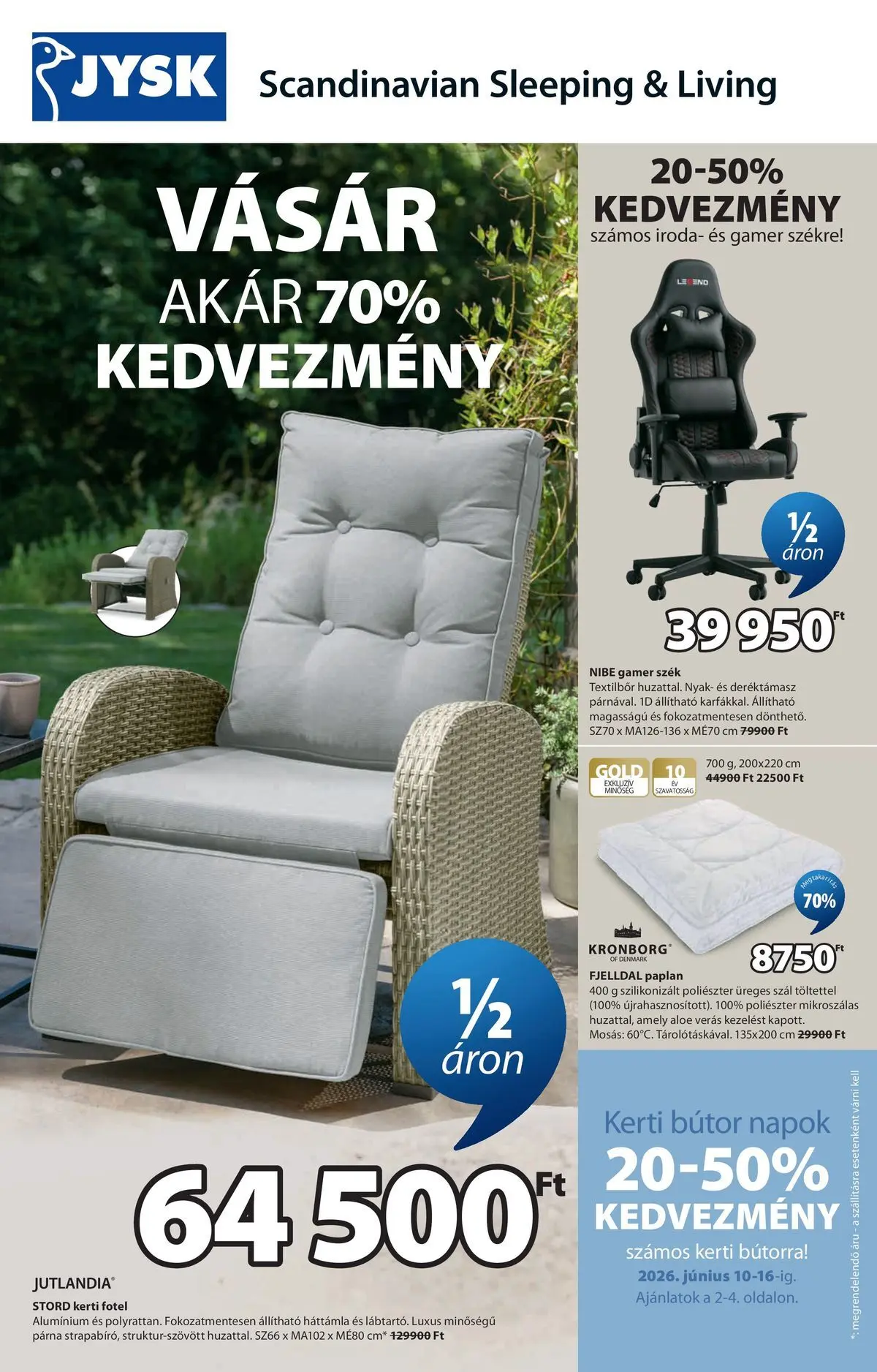 JYSK aktuális akciós újság - 2026.06.10. -tól/töl > akció, lapozható szórólap 🛍️ | Oldal: 1 | Termékek: Gamer szék, Párna, Szék, Kerti bútor
