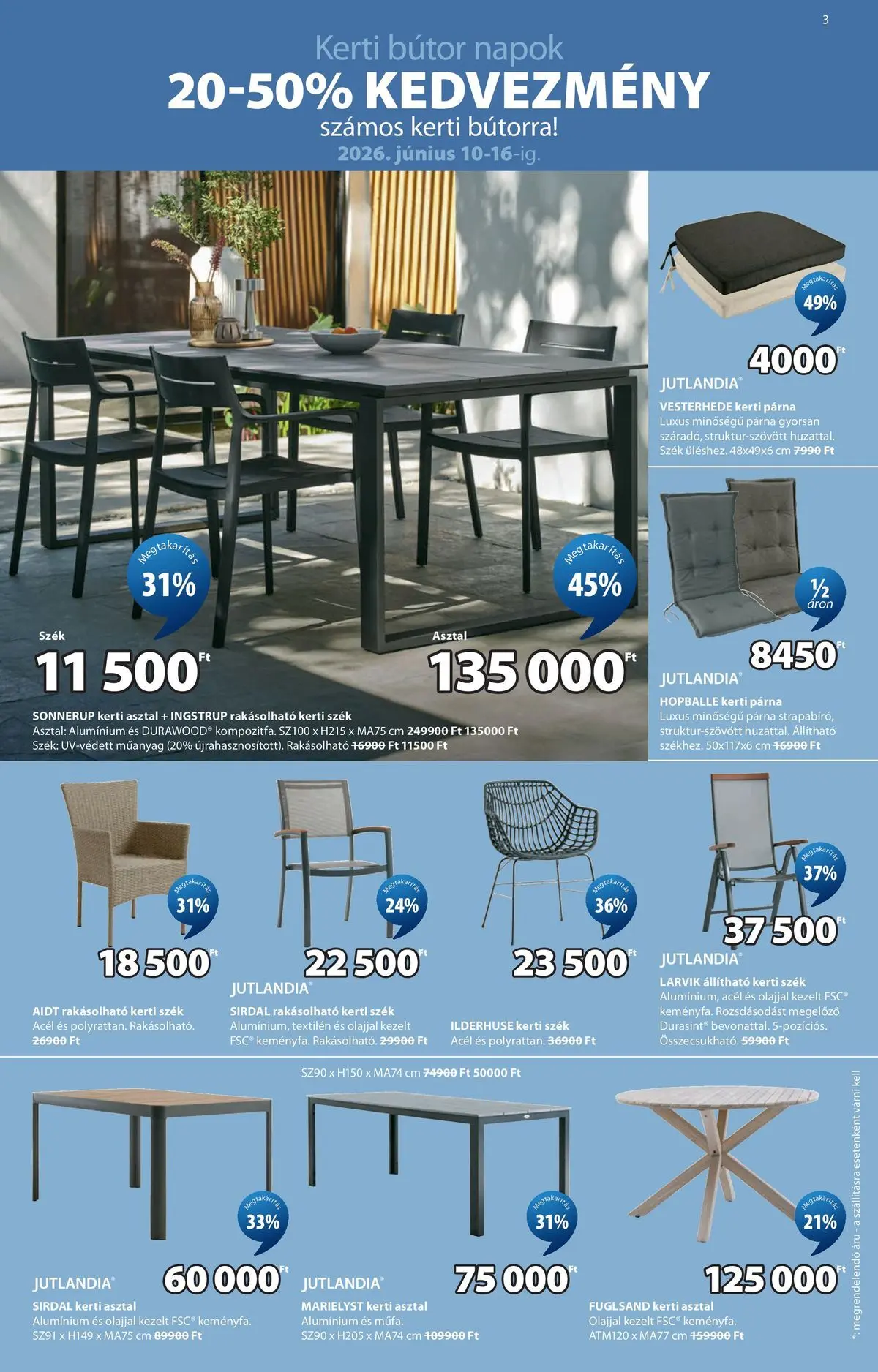 JYSK aktuális akciós újság - 2026.06.10. -tól/töl > akció, lapozható szórólap 🛍️ | Oldal: 4 | Termékek: Bútor, Kerti asztal, Asztal, Szék