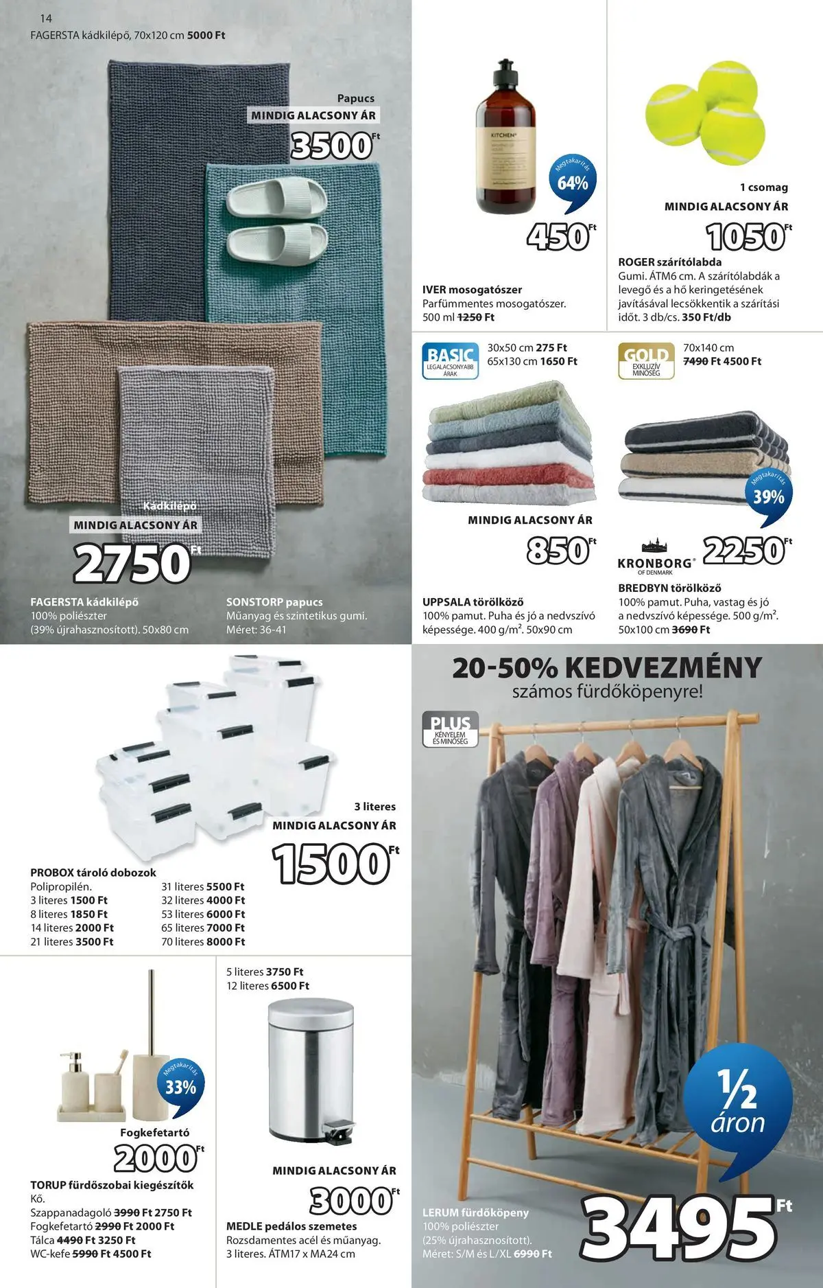JYSK aktuális akciós újság - 2026.06.10. -tól/töl > akció, lapozható szórólap 🛍️ | Oldal: 15 | Termékek: Papucs, Szemetes, Fogkefetartó, Fürdőköpeny