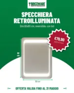 Bricoware Specchiera retroilluminata - al 31.05.2026