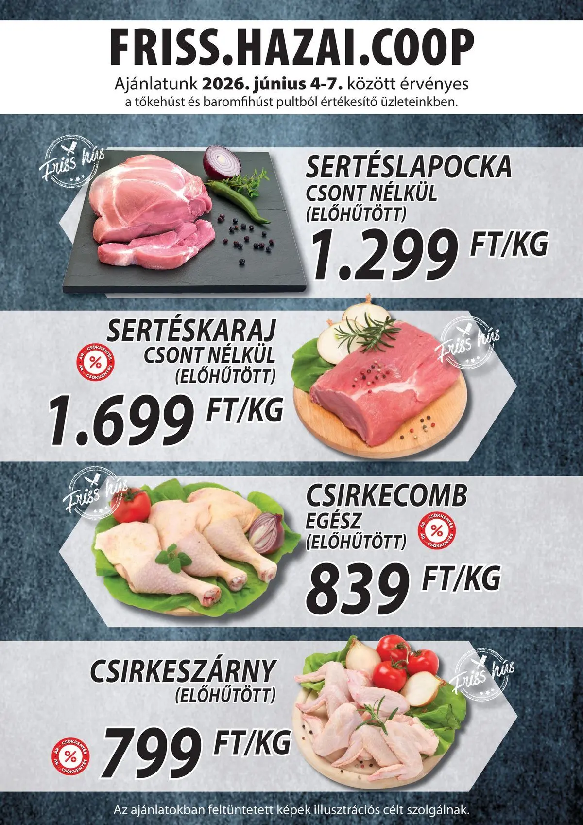 COOP Szolnok akciós újság Debrecen - 2026.06.04. -tól/töl > akció, lapozható szórólap 🛍️ | Oldal: 2 | Termékek: Hús, Sertéslapocka, Sertéskaraj, Csirkecomb