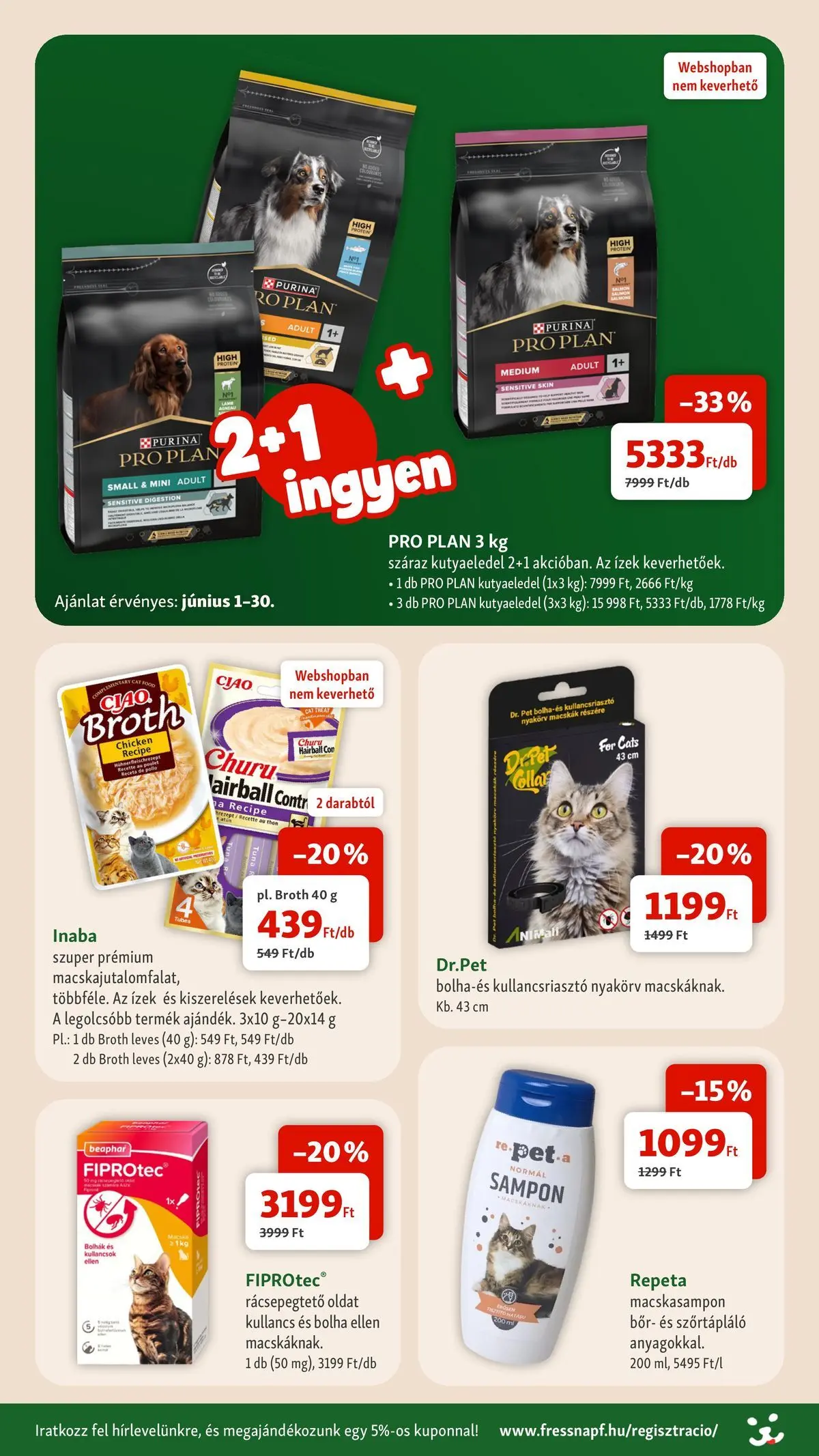 Fressnapf - Fressnapf újság érvényessége 2026.06.10-ig - 2026.06.03. -tól/töl > akció, lapozható szórólap 🛍️ | Oldal: 10 | Termékek: Kutyaeledel, Kullancsriasztó, Protein, Sampon
