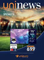 Unieuro Speciale TV da Unieuro! - al 10.06.2026