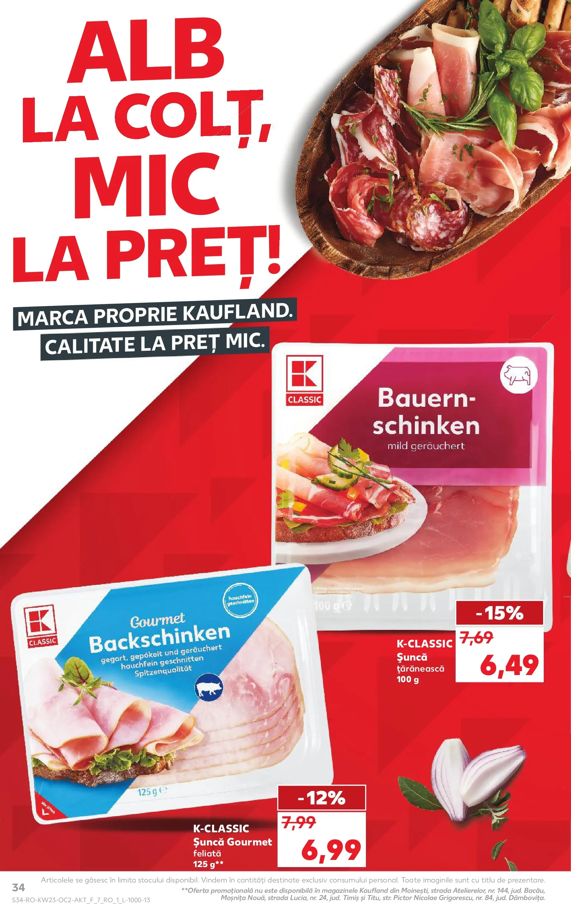 Kaufland Slatina 03.06.2026 - Revista si Oferta | Pagină: 34 | Produse: Șuncă