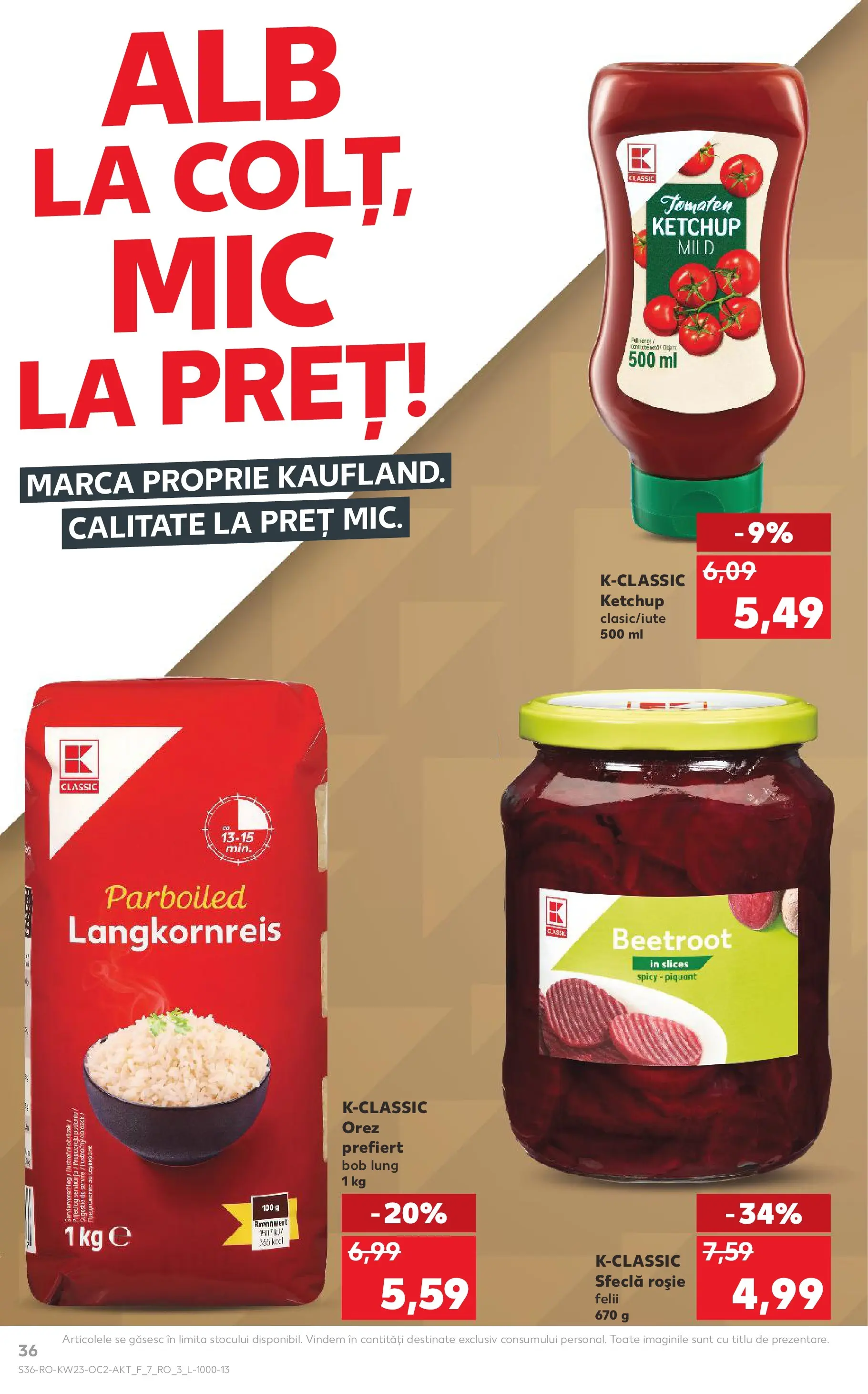 Kaufland Slatina 03.06.2026 - Revista si Oferta | Pagină: 36 | Produse: Orez, Ketchup, Sfeclă