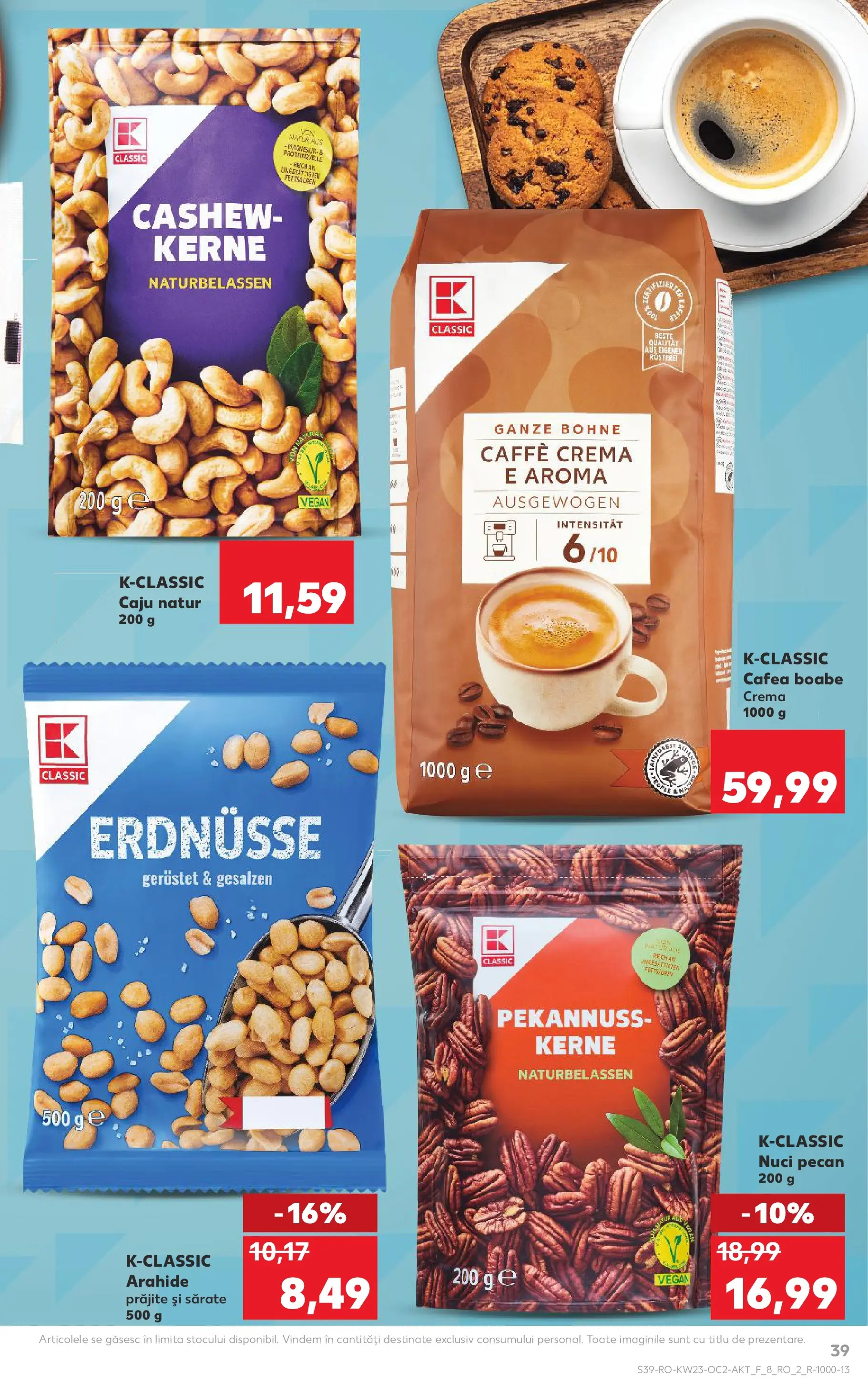 Kaufland Slatina 03.06.2026 - Revista si Oferta | Pagină: 39 | Produse: Arahide, Cremă, Cafea, Nuci
