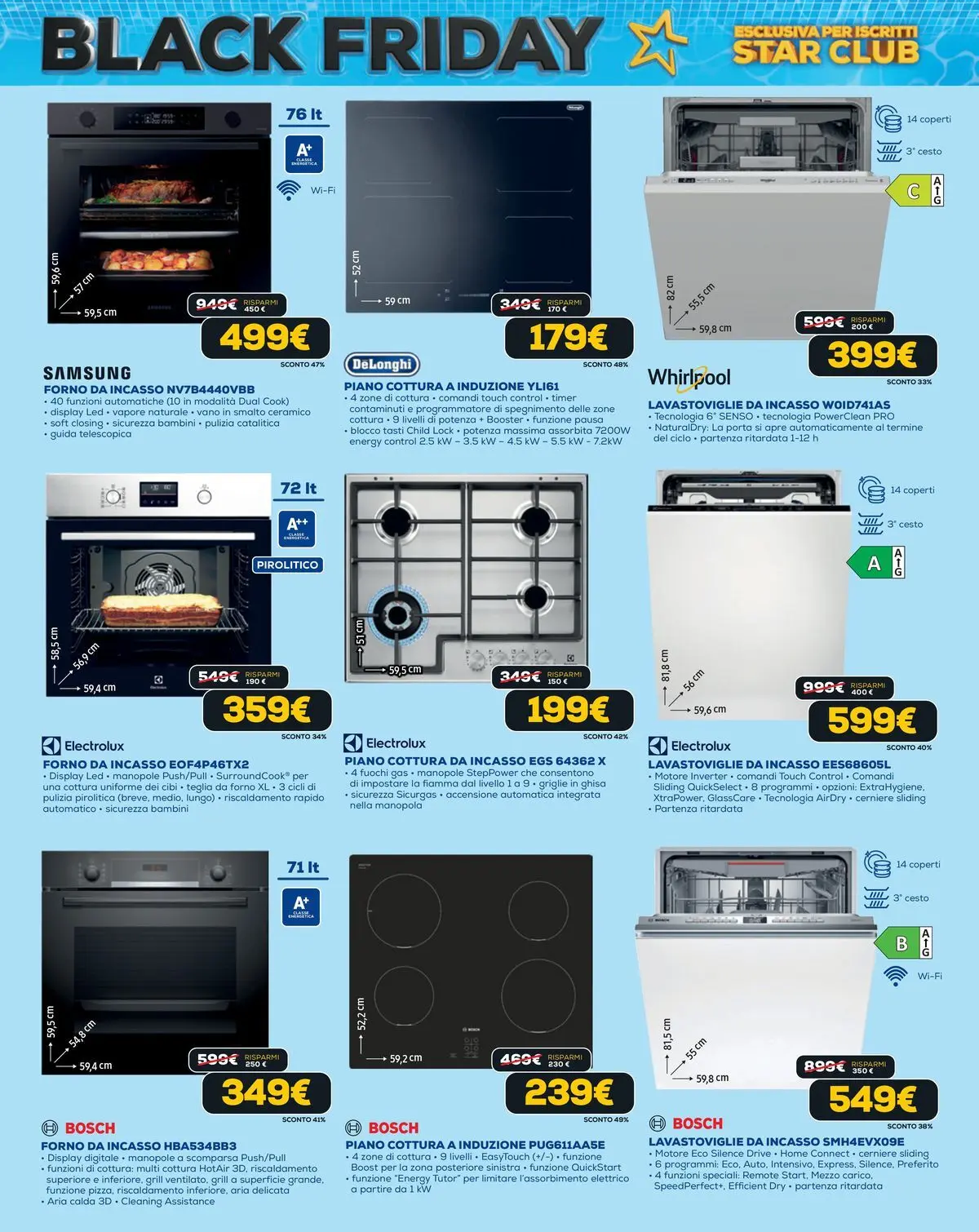 Nuovo Euronics - Black Friday Estate dal 04/06/2026 > offerte anteprima 🛍️ | Pagina: 10 | Prodotti: Teglia, Lavastoviglie da incasso, Piano cottura, Forno