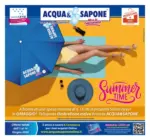Acqua & Sapone SRL Societ&agrave; Consortile Summer time - al 14.06.2026