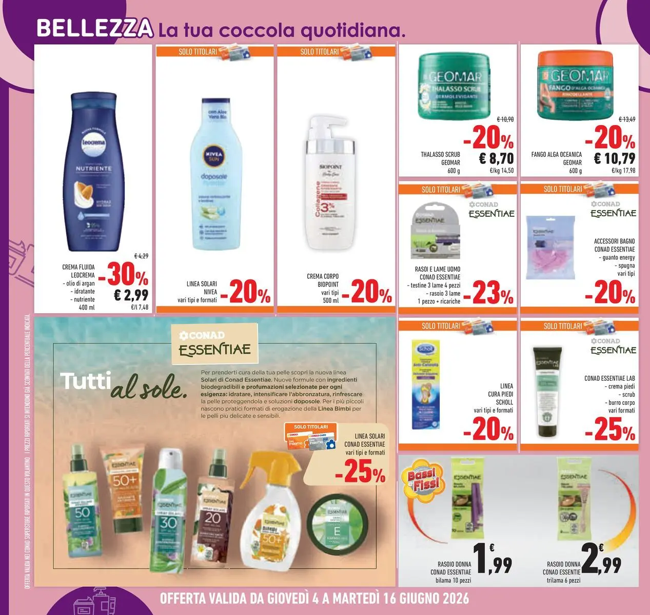 Volantino Conad dal 04/06/2026 > Anteprima | Pagina: 34 | Prodotti: Scrub, Crema piedi, Burro, Bagno