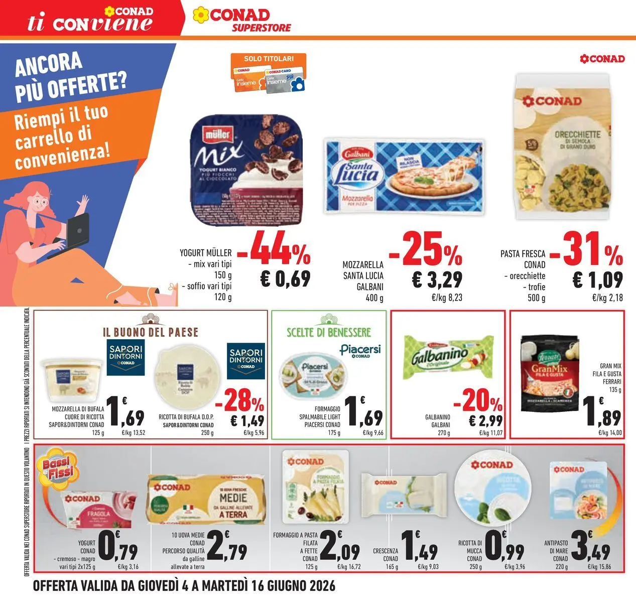 Volantino Conad dal 04/06/2026 > Anteprima | Pagina: 38 | Prodotti: Carrello, Ricotta, Orecchiette, Terra