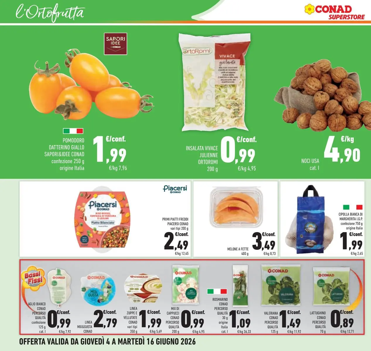 Volantino Conad dal 04/06/2026 > Anteprima | Pagina: 12 | Prodotti: Valeriana, Rosmarino, Pomodoro, Aglio