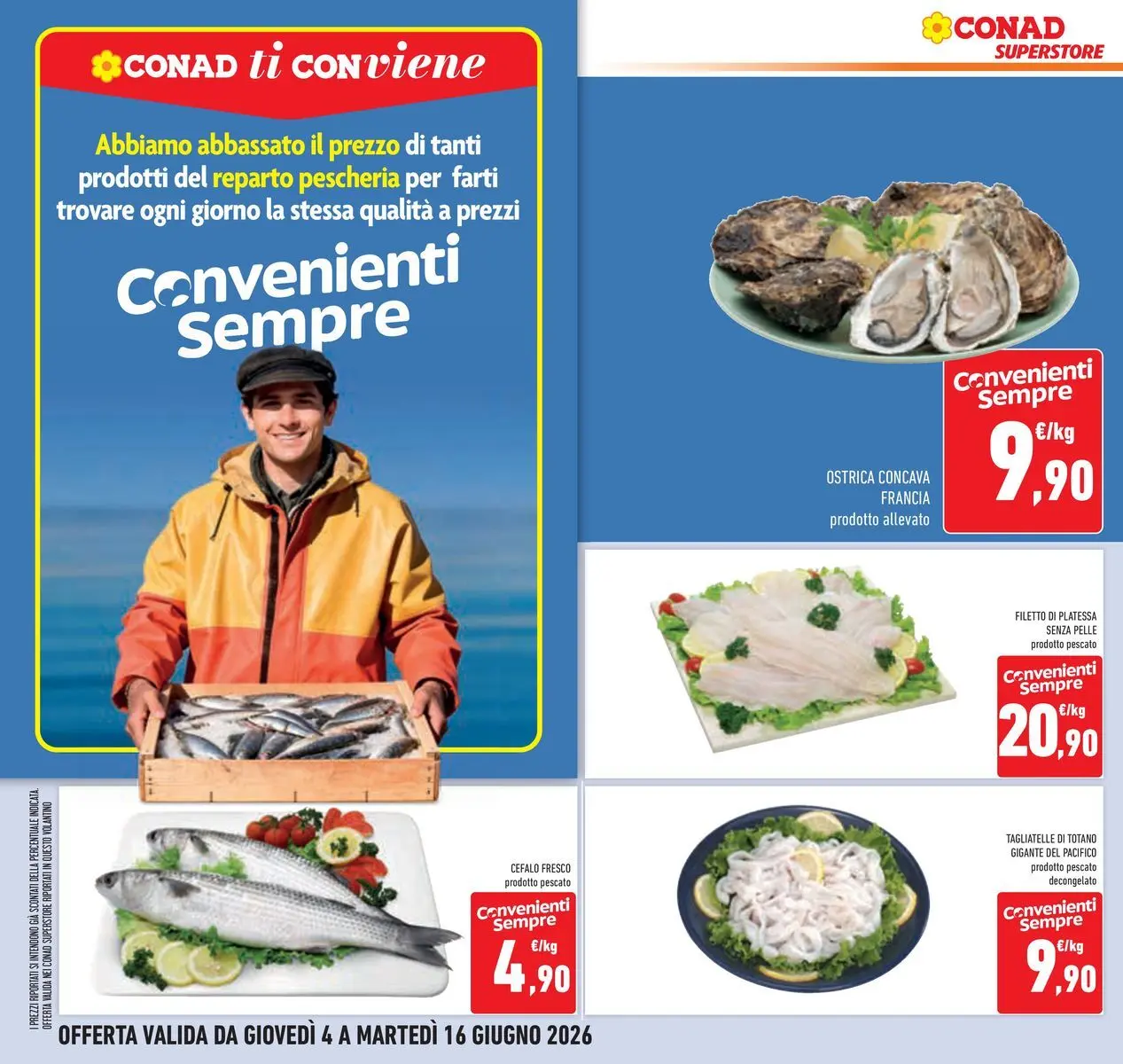 Volantino Conad dal 04/06/2026 > Anteprima | Pagina: 16 | Prodotti: Tagliatelle, Totano