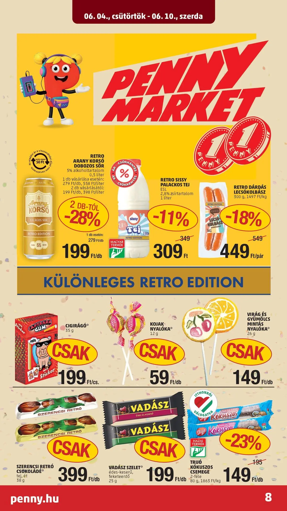 PENNY - Penny újság érvényessége 2026.06.10-ig: 2026.06.03.-tól lapozható | Oldal: 8 | Termékek: Virag, Tej, Sör, Lecsókolbász