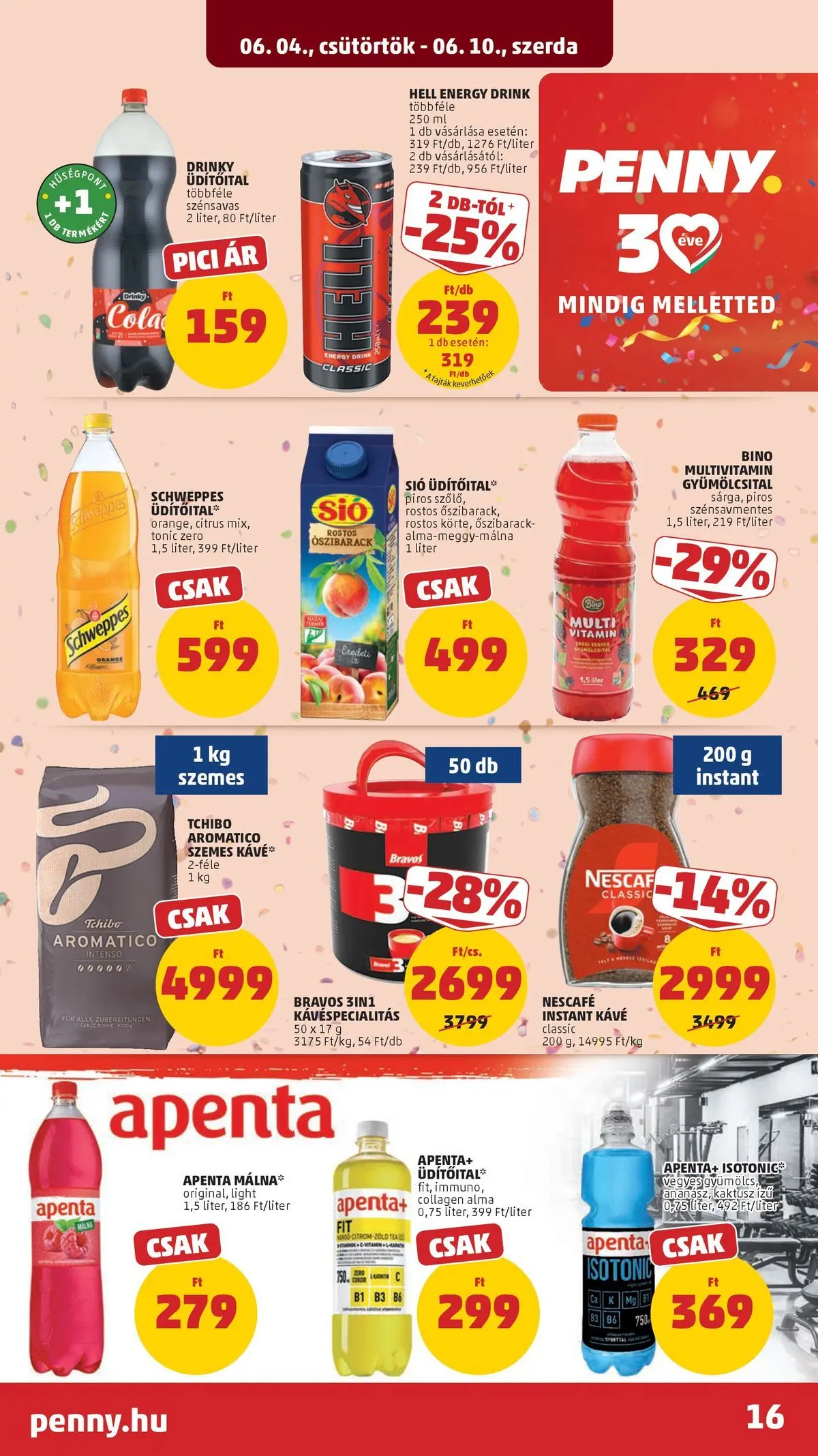 PENNY - Penny újság érvényessége 2026.06.10-ig: 2026.06.03.-tól lapozható | Oldal: 16 | Termékek: Őszibarack, Málna, Cola, Multivitamin