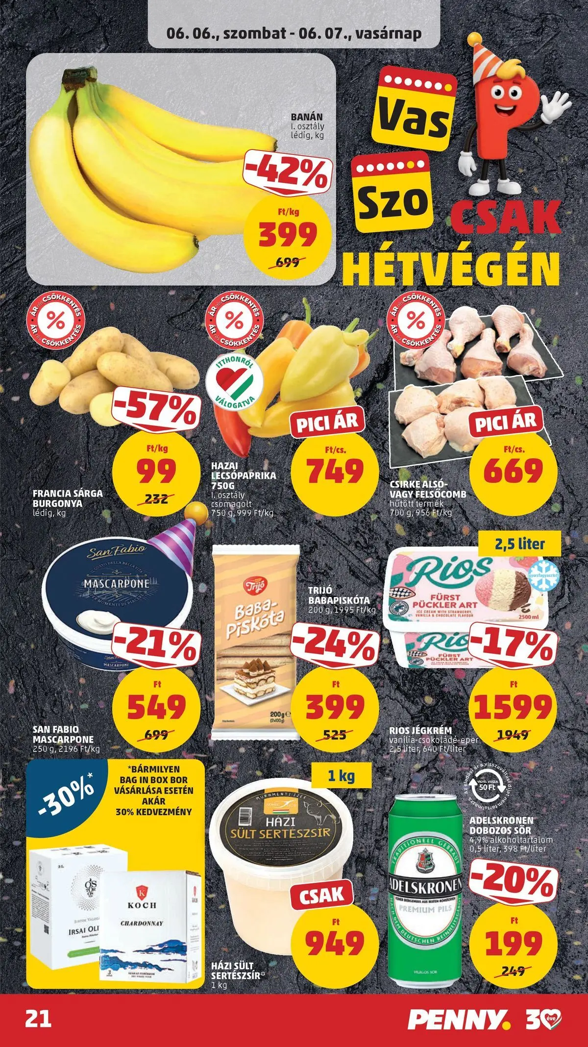 PENNY - Penny újság érvényessége 2026.06.10-ig: 2026.06.03.-tól lapozható | Oldal: 21 | Termékek: Burgonya, Sör, Sertészsír, Banán