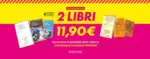 LaFeltrinelli 2 libri 11,90 euro - al 14.06.2026