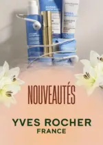 Yves Rocher NOUVEAUT&Eacute;S - au 30.06.2026