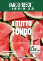 Banco Fresco A tutto tondo - al 08.06.2026