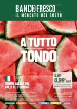 Banco Fresco A tutto tondo - al 08.06.2026